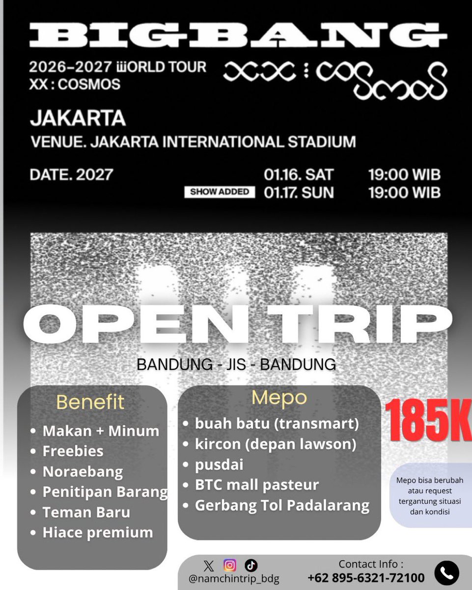 namchintrip_bdg's tweet photo. Open Trip Konser BIGBANG WORLD TOUR IN JAKARTA (DAY 1 &amp; DAY 2)

💸 185K ALL IN
💰 DP ONLY 85K 
✅PULANG/PERGI ONLY
✅ Cicilan sampai h-2 
⚠️ SLOT TERBATAS 

Feel free untuk tanya tanya yaa😍🫰

t. open trip konser bandung bigbang https://t.co/TreBcBoifN
