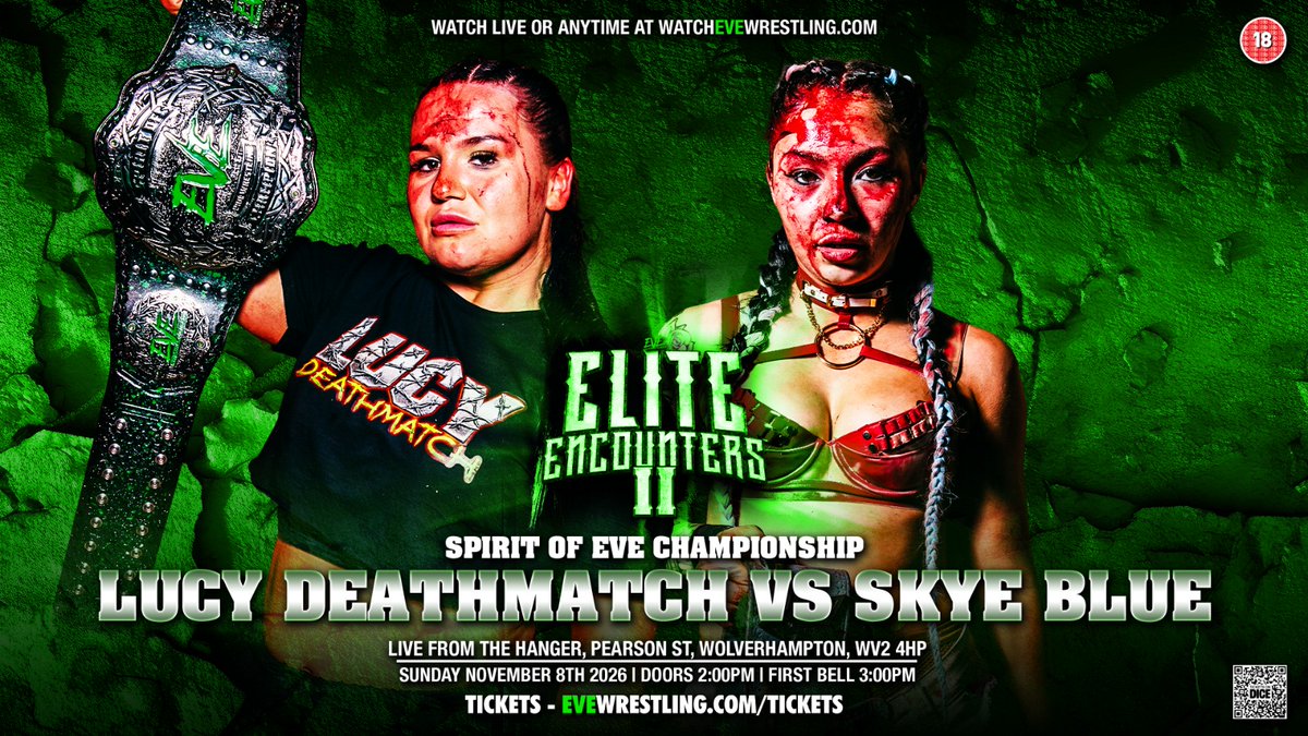 ProWrestlingEVE's tweet photo. 🚨MATCH ANNOUNCEMENT🚨

Spirit of EVE Championship
LUCY DEATHMATCH [C] vs SKYE BLUE

Sunday November 8
The Hanger in Wolverhampton 
2pm Doors | 3pm Start | 6:30pm Finish

Watch LIVE In-Person
https://t.co/deha7FGhVg

Watch LIVE Online
https://t.co/5Zq5yeea7f

https://t.co/VVb7C1S4ND

Elite Encounters 2 - The Card Thus Far:

EVE Championship
Kris Statlander [C] vs Kay Lee Ray

EVE International Championship
Miyu Yamashita [C] vs Marina Shafir

Spirit of EVE Championship
Lucy Deathmatch [C] vs Skye Blue

HyperActive vs The Brawlin' Birds

10 WOMAN RIOT OF VIOLENCE

+ More TBA!