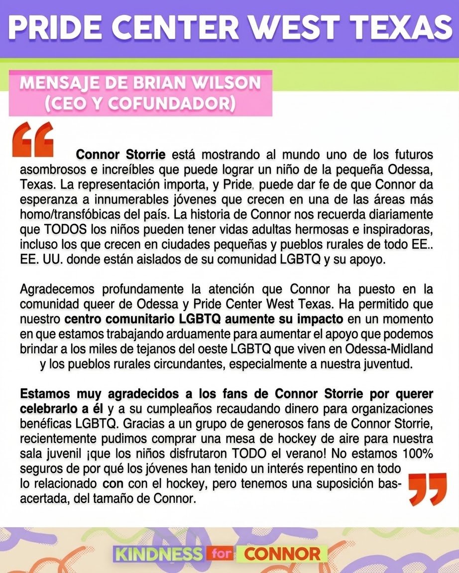 Connorstorriear's tweet photo. En honor al cumpleaños de Connor Storrie, una de las organizaciones que apoyamos es Pride Center West Texas, que mejora la vida de la comunidad LGBTQ+ en el oeste de Texas.

​Lee el mensaje de su director ejecutivo. 

​Doná acá ❤️
https://t.co/EMwMpe7Imj
https://t.co/szkzmaUYPH https://t.co/iMZipTiyLt
