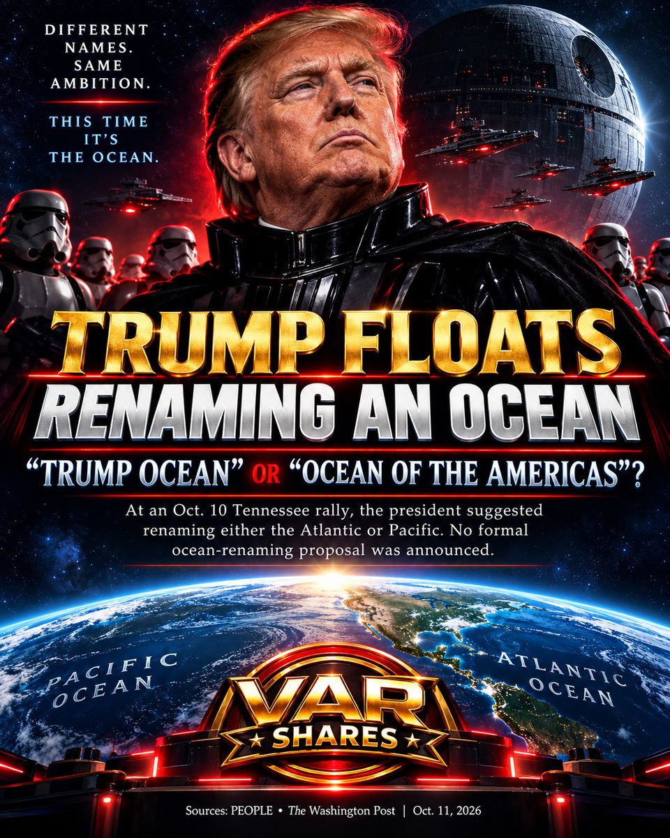 shavar's tweet photo. President Trump is floating another name change—this time for either the Atlantic or Pacific Ocean. At a Tennessee rally, he suggested “Trump Ocean” or “Ocean of the Americas.” What do you think of the idea?
———
#DonaldTrump #TrumpOcean #USNews #Politics #VARShares https://t.co/oDqR0ebD1d
