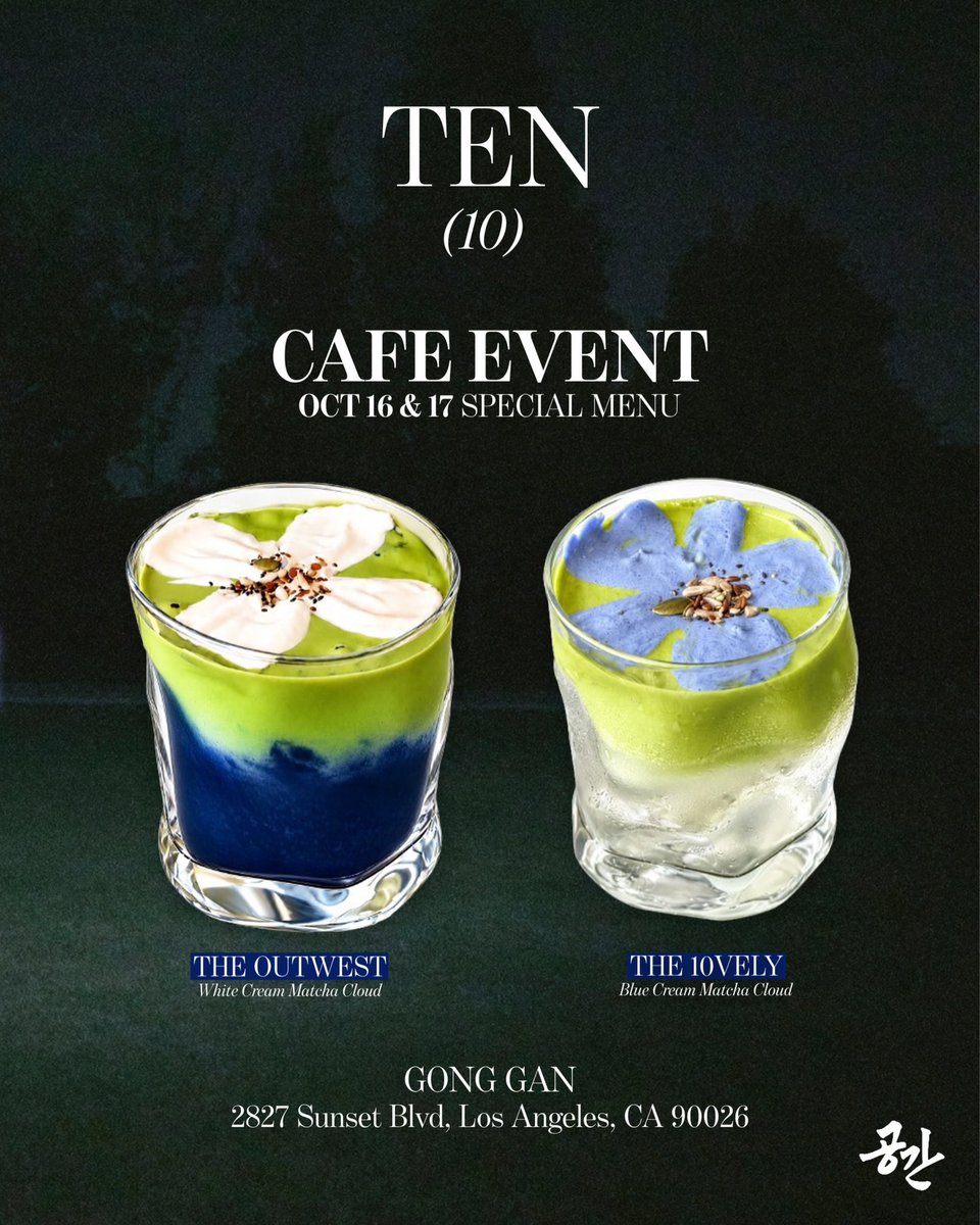 TENsfeed's tweet photo. TEN CAFE EVENT at Gong Gan LA with Ten as a part-time barista at around 2PM 👀 and taste The Outwest and The 10vely flower matcha clouds drinks!
 
Get a chance to win tickets to Ten’s LA Showcase on Oct. 24!

📆 October 16 &amp; 17
⏰ 9AM - 7PM https://t.co/zKEldw8qxD