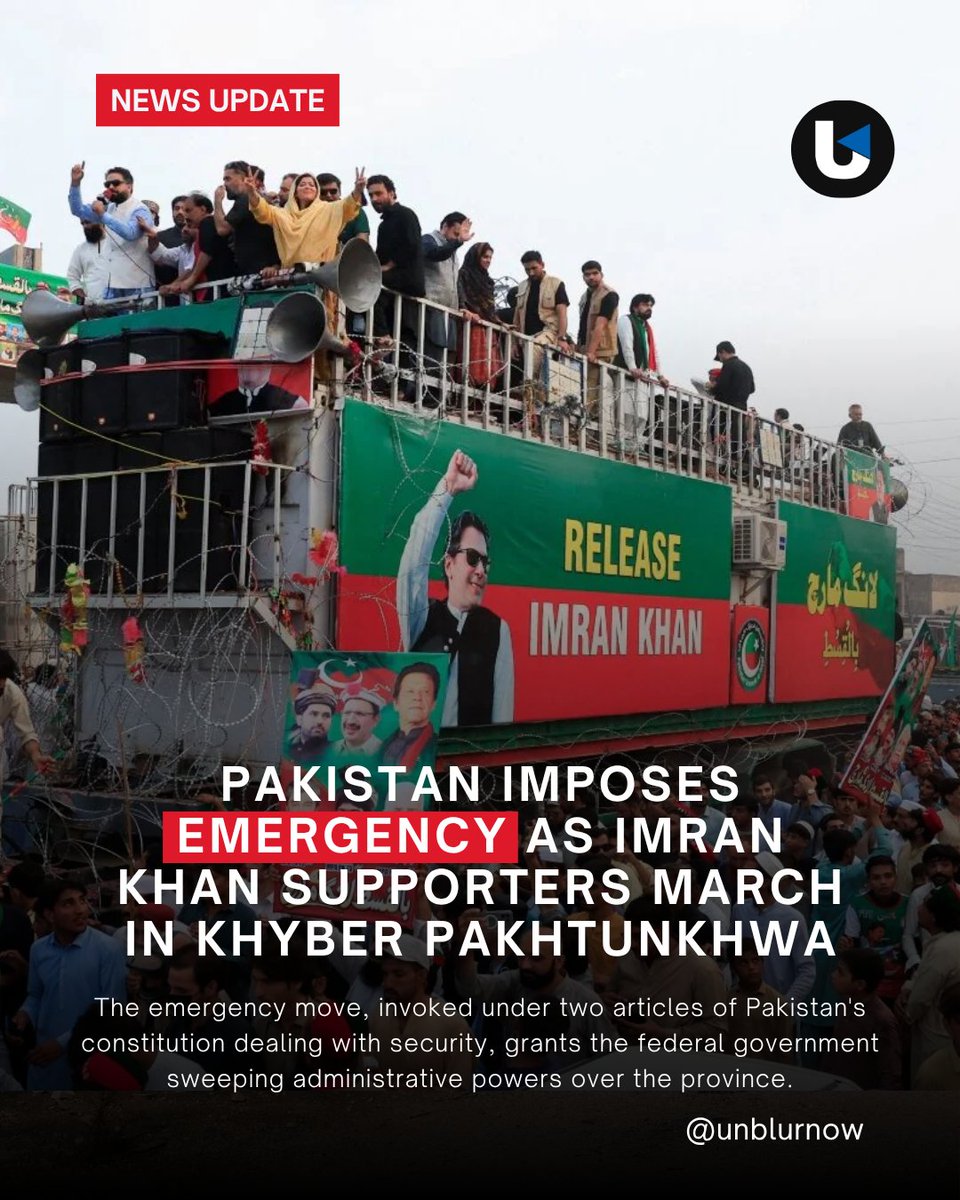 unblurnow's tweet photo. Pakistan has imposed emergency rule in Khyber Pakhtunkhwa amid growing unrest as supporters of jailed former Prime Minister Imran Khan continue their protest march demanding his release. https://t.co/MYZAJwe2dH