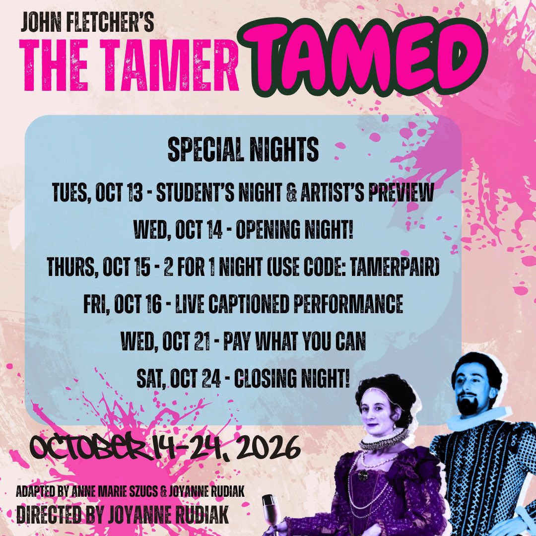 WalterdalePlays's tweet photo. #yegtheatre #tamertamed #walterdaletheatre

THE TAMER TAMED
by John Fletcher
Adapted by Anne Marie Szucs and Joyanne Rudiak
Directed by Joyanne Rudiak
Onstage October 14-24, 2026
Tickets: https://t.co/SbbpgI2CIF https://t.co/wEM4R3zU67