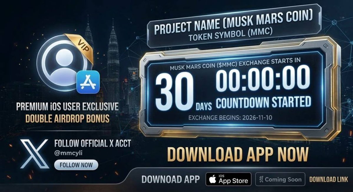 mmcyli's tweet photo. 📱 Official X Launch Tweet (Day 1)
[🔥 COUNTDOWN STARTS: MUSK MARS COIN ($MMC) EXCHANGE IN 30 DAYS]
The ultimate moment for Web3 pioneers and Apple enthusiasts has arrived!
⏳ Exchange Countdown: 30 Days Left 💎 iOS Special: Premium Apple users enjoy exclusive Double Airdrop Bonus!
How to maximize your rewards before the launch? 👇 1️⃣ Download the App (iOS Exclusive Portal open now, limited seats): [Your App Download Link] 2️⃣ Follow our Official X account [@mmcyli] & complete tasks to unlock full airdrop quota 3️⃣ Invite friends to boost your multiplier with our referral bonus!
Don't miss out on the next big crypto wave. Secure your $MMC now! 🚀
👉 Claim Your Spot Today: https://t.co/DIAOltBjbz #Airdrop #iOSExclusive #MMC #MUSKMARSCOIN #Web3 #Crypto