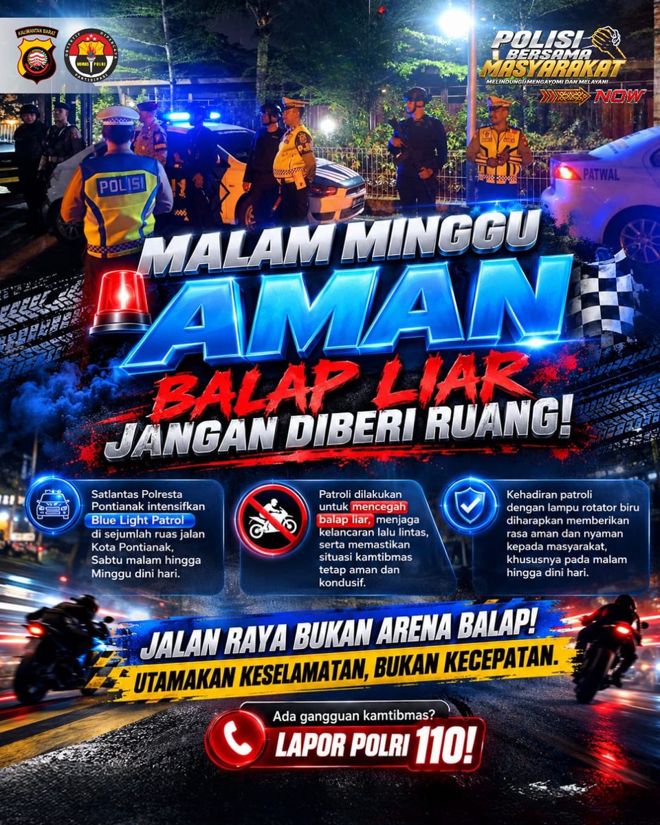 BidhumasKalbar's tweet photo. 🚨 MALAM MINGGU AMAN, BALAP LIAR JANGAN DIBERI RUANG! 🚔💨
Satlantas Polresta Pontianak intensifkan Blue Light Patrol di sejumlah ruas jalan Kota Pontianak, Sabtu malam hingga Minggu dini hari.

#PoldaKalbar #PolisiBersamaMasyarakat https://t.co/szRc41asUq