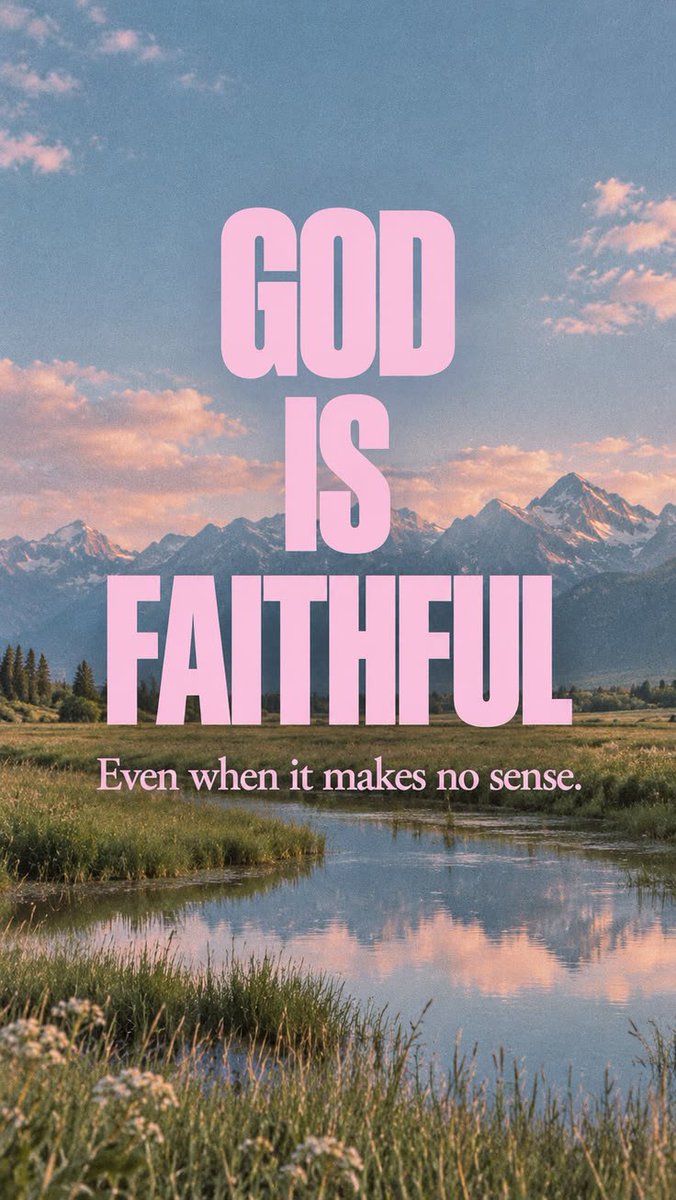 christ_the_son's tweet photo. God is Faithful https://t.co/Hff0rn9mt9