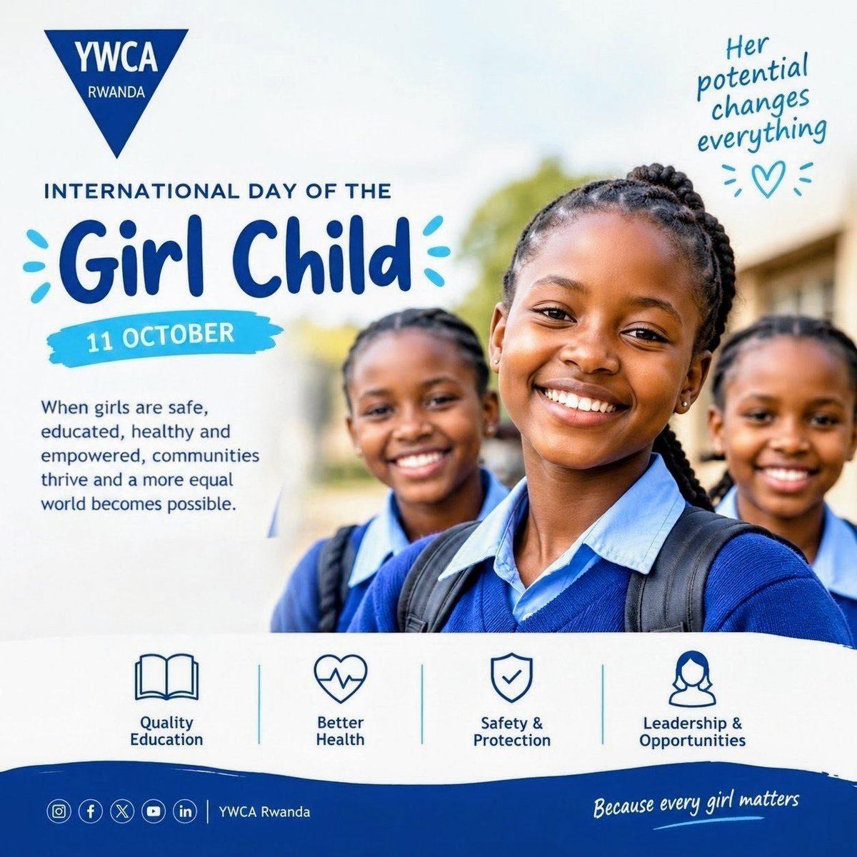 YWCARwanda's tweet photo. Today, we celebrate the potential, dreams, and leadership of every girl. 💙 When girls are empowered to shape their own futures, brighter futures become possible for us all. ✨
#InternationalDayOfTheGirlChild #EmpoweredGirlsBrighterFuture #YWCA https://t.co/ma0bb4ky1Y