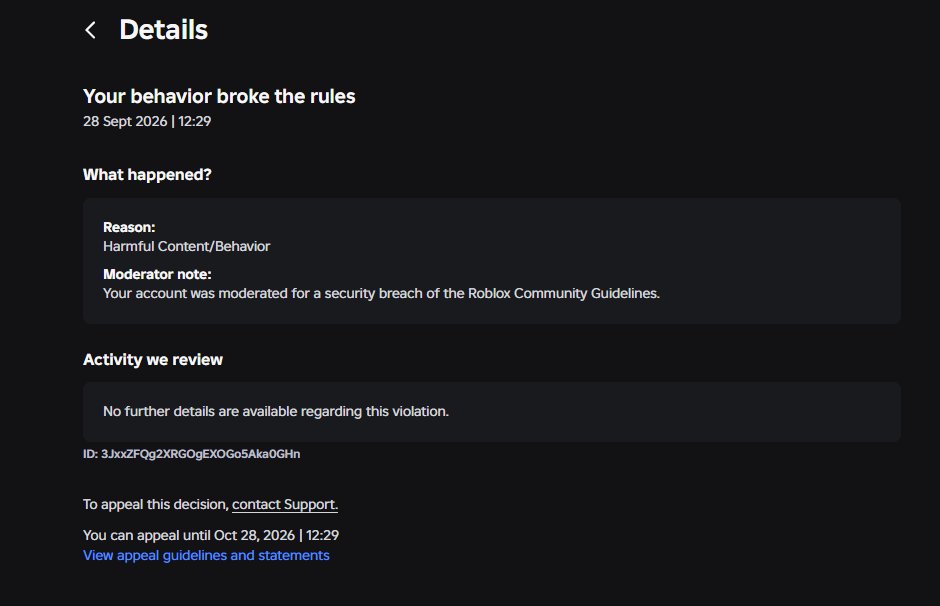 ImJustNoahp's tweet photo. ‼️ Day 12 + 1 since my Roblox ban ‼️
Still stuck in an appeal loop. I got 3 DIFFERENT ban reasons for the exact same ID (3JxxZFQg2XRGOgEXOGo5Aka0GHn). Massive AI false positive.
I just hope a human from @Roblox @Roblox_RTC sees this.
Repost to help! 🔄
(User: ImJustNoahp) https://t.co/RwZVxmGE0z
