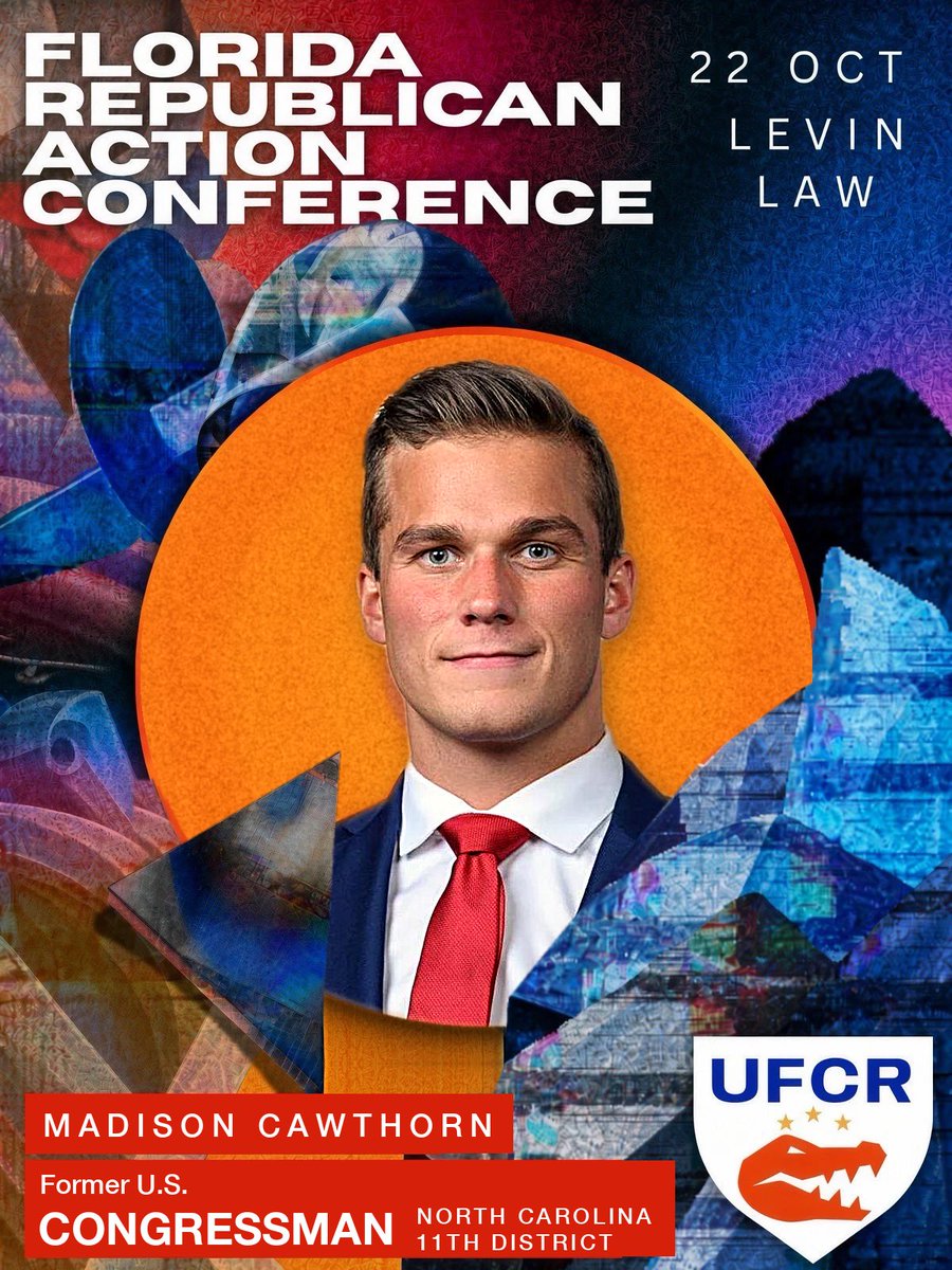 UFCR's tweet photo. SPEAKER ANNOUNCEMENT:
Former Congressman Madison Cawthorn, elected at 25 as the youngest member of Congress in modern history, is coming to UF for the Florida Republican Action Conference.

Thursday, Oct 22, 7 to 10 PM Levin Law, Holland Hall 360 Free to attend https://t.co/dkYzn6gnlo