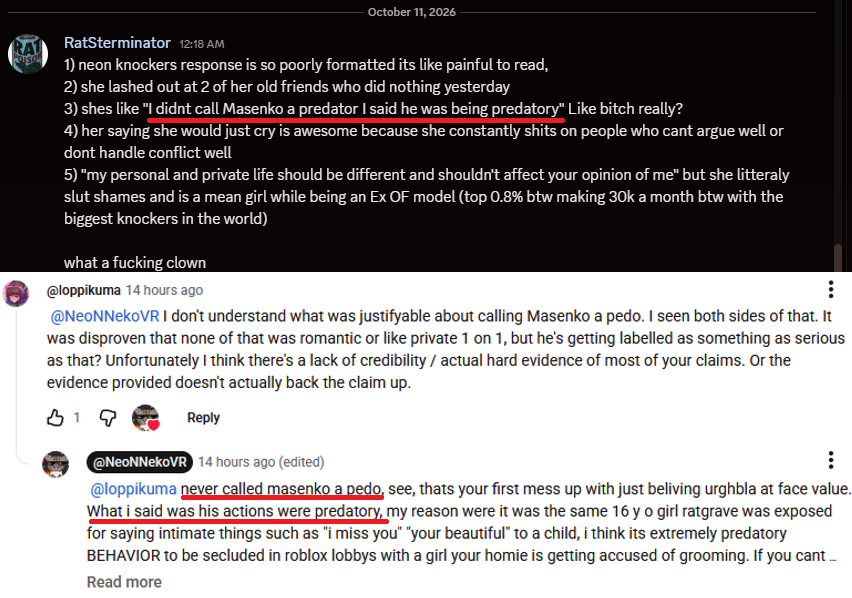 joshfalconn's tweet photo. @UrghBIa's Discord is making up fake quotes by Ne0nNeko.

This claims Ne0n said "I didnt call @masenkohaayt a predator I said he was being predatory"

What she actually said was, "never called Masneko a pedo..........What I said was his actions were predatory"

What a joke. https://t.co/jfabrMj6od