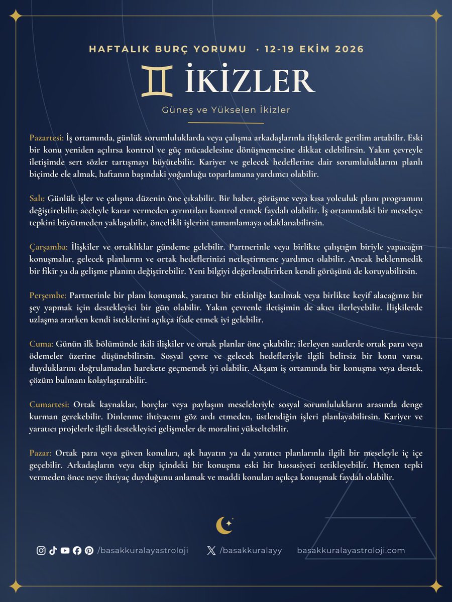 basakkuralayy's tweet photo. 12-19 Ekim Haftalık Burç Yorumları 🌙

Bu hafta 12 burç için gökyüzünde neler var? Kaydırarak burcunu bul, gün gün notlarını oku ✨

Burcunu ve en çok hangi günü merak ettiğini yorumlara yaz.

Astroloji kişisel farkındalık amaçlı bir yorum alanıdır; tıbbi, psikolojik, hukuki veya finansal tavsiye yerine geçmez.

#astroloji #haftalıkburçyorumları #burçyorumları #gökyüzü #başakkuralayastroloji