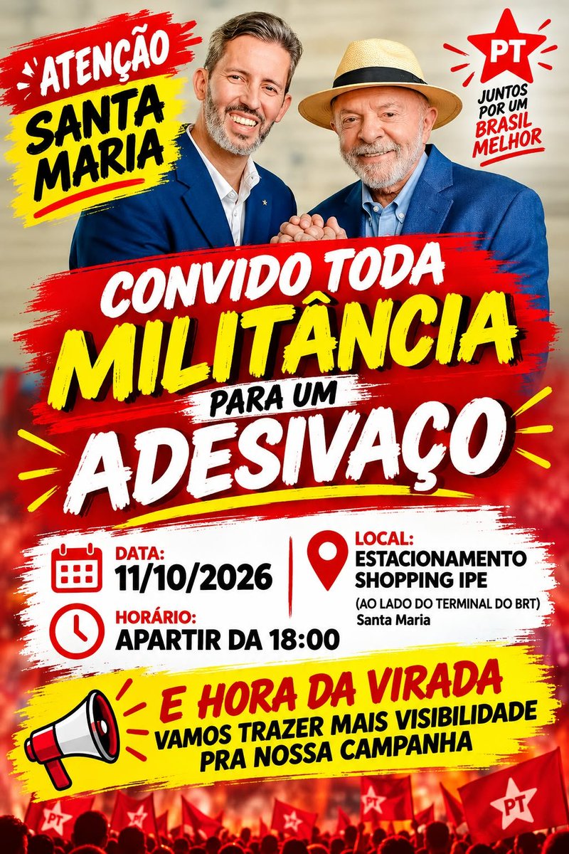 LulaDilma13's tweet photo. 📢 Alô Santa Maria DF!
Bora para o adesivaço!
📍Estacionamento do Shopping Ipê
📆 hoje, 11/10/2026
⏱️ A partir das 18 horas https://t.co/iOAWuJ6Svs