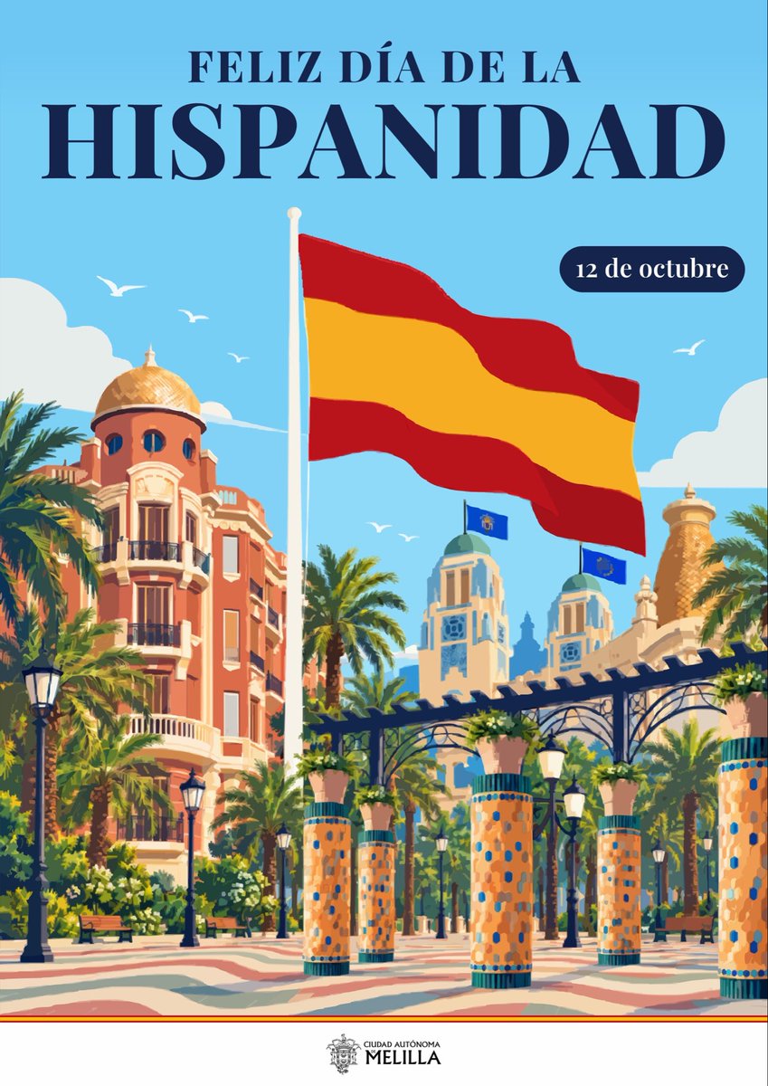 ondaceromelilla's tweet photo. 🇪🇸La Ciudad Autónoma de Melilla desea a todos los españoles un feliz día de La Hispanidad. https://t.co/LPm7pl0S9J