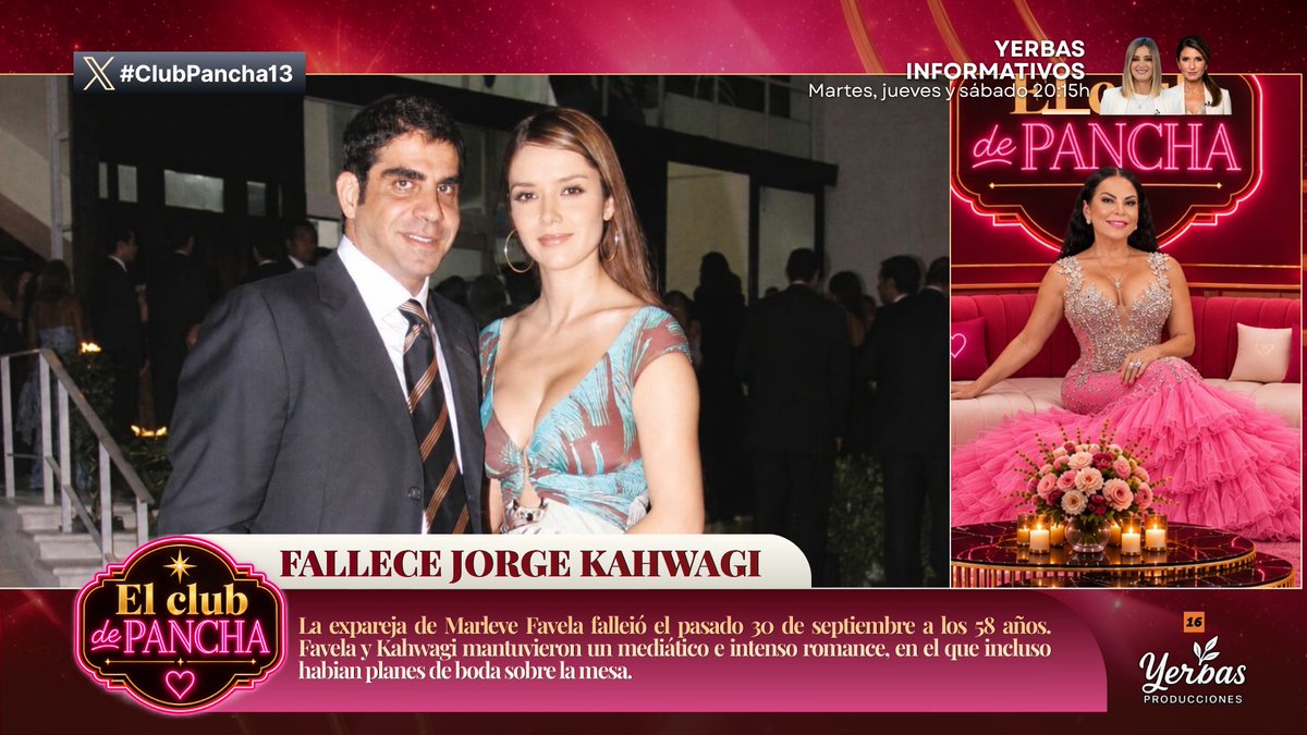 ElClubdePancha's tweet photo. 🖤 Fallece Jorge Kahwagi Macari.

🇲🇽La expareja de Marleve Favela falleió el pasado 30 de septiembre a los 58 años. Favela y Kahwagi mantuvieron un mediático e intenso romance, en el que incluso habian planes de boda sobre la mesa.

💋#ClubPancha13 https://t.co/voNanNdlUz