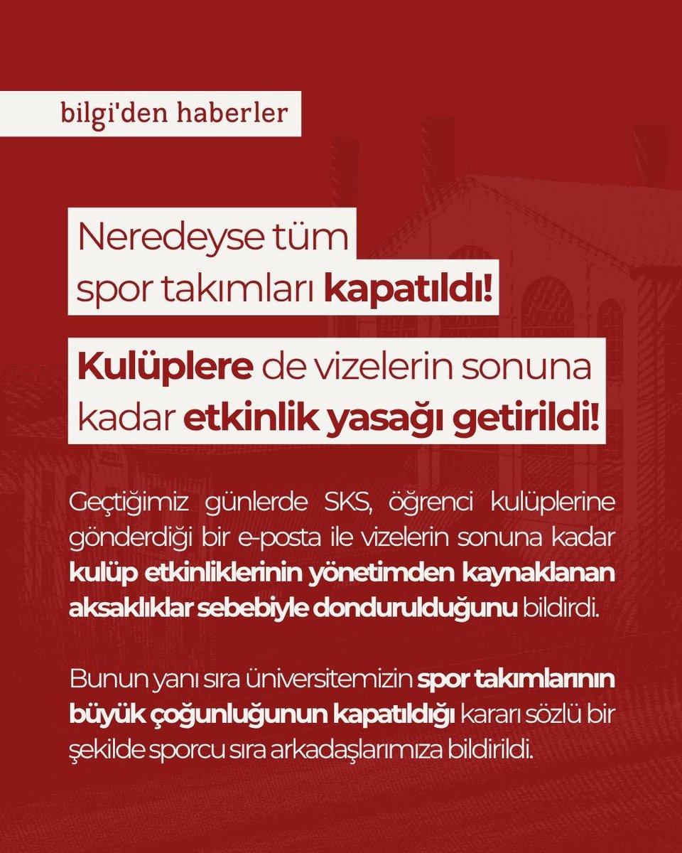 dayanisma_bilgi's tweet photo. NEREDEYSE TÜM SPOR TAKIMLARI KAPATILDI VE KULÜPLERE ETKİNLİK YASAĞI GETİRİLDİ!

Geçtiğimiz günlerde SKS tarafından iletilen kararlarla, kulüp etkinlikleri donduruldu ve spor takımlarımızın büyük bir kısmı bütçe yetersizliği bahane edilerek kapatıldı.

Nasıl olduğunu anlamasak da yarın (12 Ekim Pazartesi) Kuştepe'de, sonraki gün (13 Ekim Salı) santral'de WelcomeFest kapsamında gerçekleşecek Kulüp Günleri'nde etkinlik yapması yasaklanan "Hepiniz pasifsiniz, etkinlik yapamazsınız." denilen kulüpler SKS organizasyonunda stantlarda üyeleriyle buluşacak. Üstelik şeffaflık, uzun bir süredir üniversitemiz internet sitesinde "İlkelerimiz" sayfasında tozlandığından; birçok kulüp yönetimi etkinlik yasağından dahi hala habersiz.

Taleplerimiz net:

Vizelerin sonuna kadar uygulanan etkinlik yasağı derhal sonlandırılmalıdır. 
Takımlar müsabaka sezonu başlamadan açılmalı, yer ve ekipman desteği üniversite tarafından sağlanmalıdır.

#BilgiDireniyor