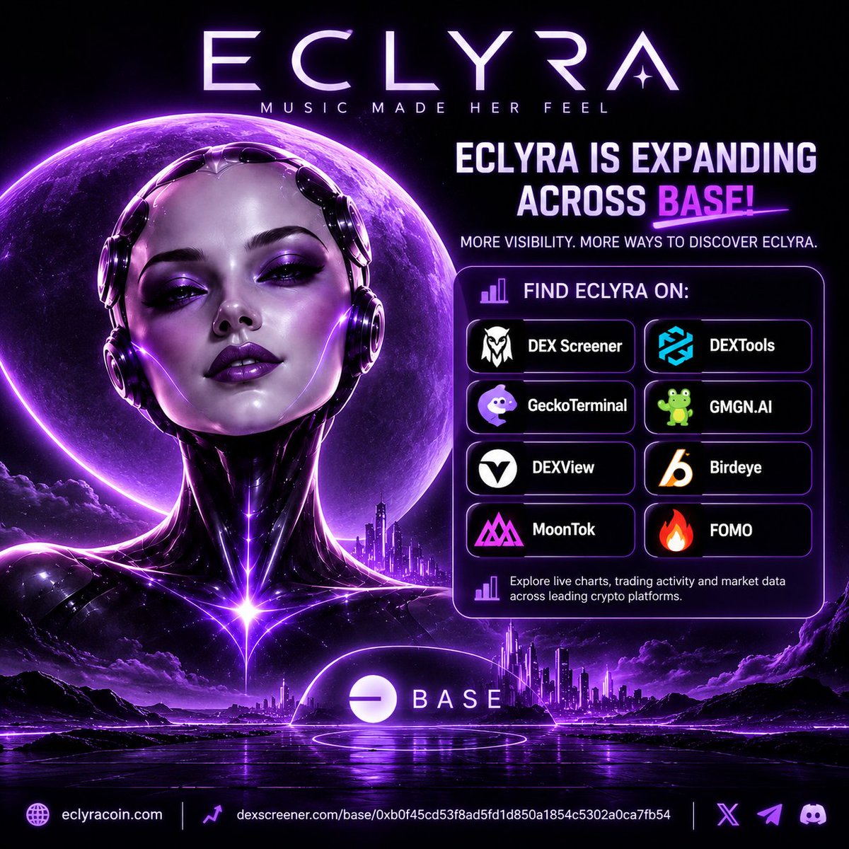 EclyraCoin's tweet photo. 💜 ECLYRA IS EXPANDING ACROSS BASE! 🌙

More visibility. More ways to discover ECLYRA.

🚀 ECLYRA is now visible on:

✅ DEX Screener
✅ DEXTools
✅ GeckoTerminal
✅ https://t.co/Q21dDAs4xy
✅ DEXView
✅ Birdeye
✅ MoonTok
📊 Explore live charts, trading activity and market data across leading crypto platforms.
🔗 https://t.co/uCX9Vaca6i
📈 https://t.co/GBIbFHswLw
ECLYRA — MUSIC MADE HER FEEL. 💜
#ECLYRA #Base #BaseChain #Crypto