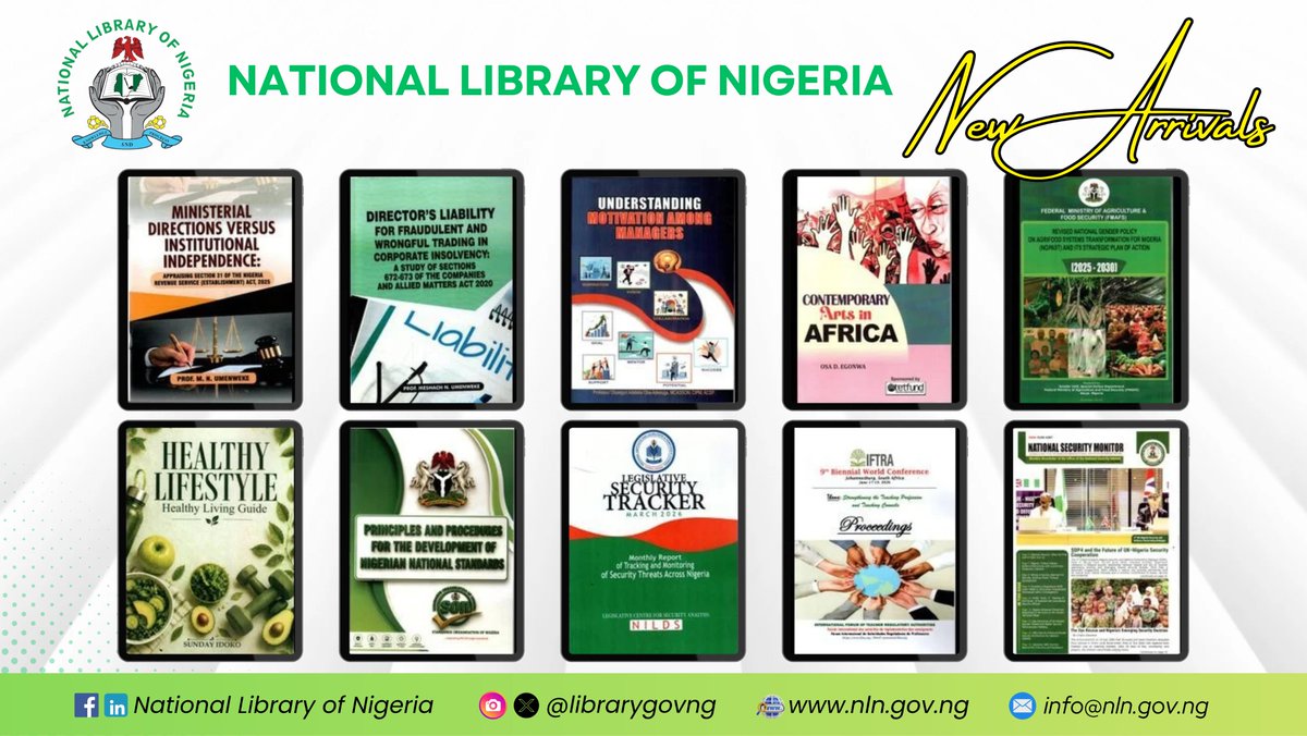 Librarygovng's tweet photo. New Arrivals at the National Library of Nigeria! Browse the latest additions, with details and abstracts: https://t.co/eqg6GK7fDy Read them at a state branch near you: https://t.co/DZ0P9HIXVK
#NewArrivals #NationalLibraryOfNigeria https://t.co/CzjmOC4vB2