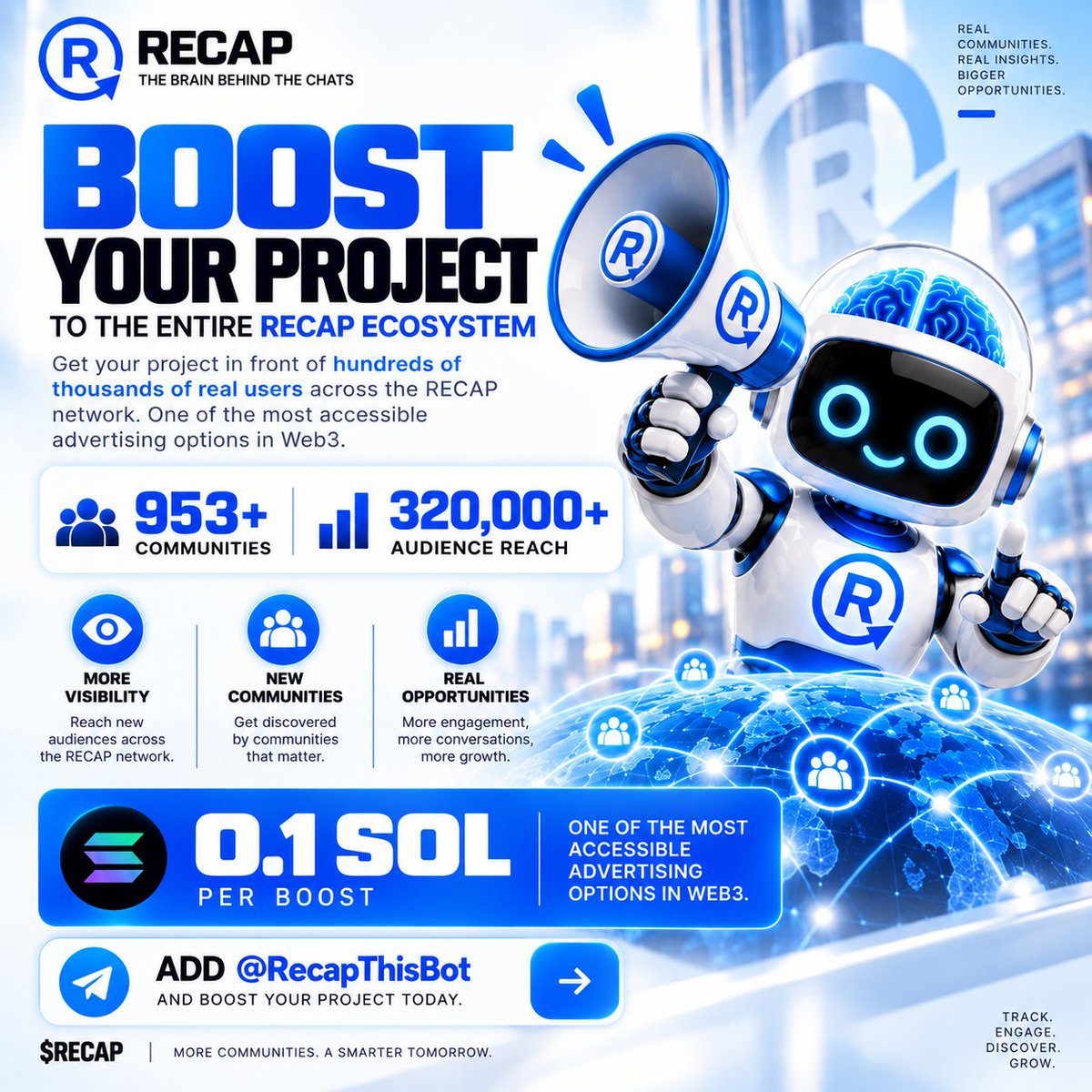 RecapThisBot's tweet photo. 🚀 YOUR PROJECT DESERVES TO BE SEEN.

Tap into the RECAP ecosystem and put your project in front of 953+ communities and 320,000+ audience reach. 🌐

⚡ Boost your visibility
📣 Reach new communities
📈 Get more eyes on your project

All for just 0.1 SOL per Boost. One of Web3’s most accessible ways to advertise.

Stop shouting into the void. Get your project noticed. 🔥

Add @RecapThisBot and use "/recap_boost". 🤖💙
