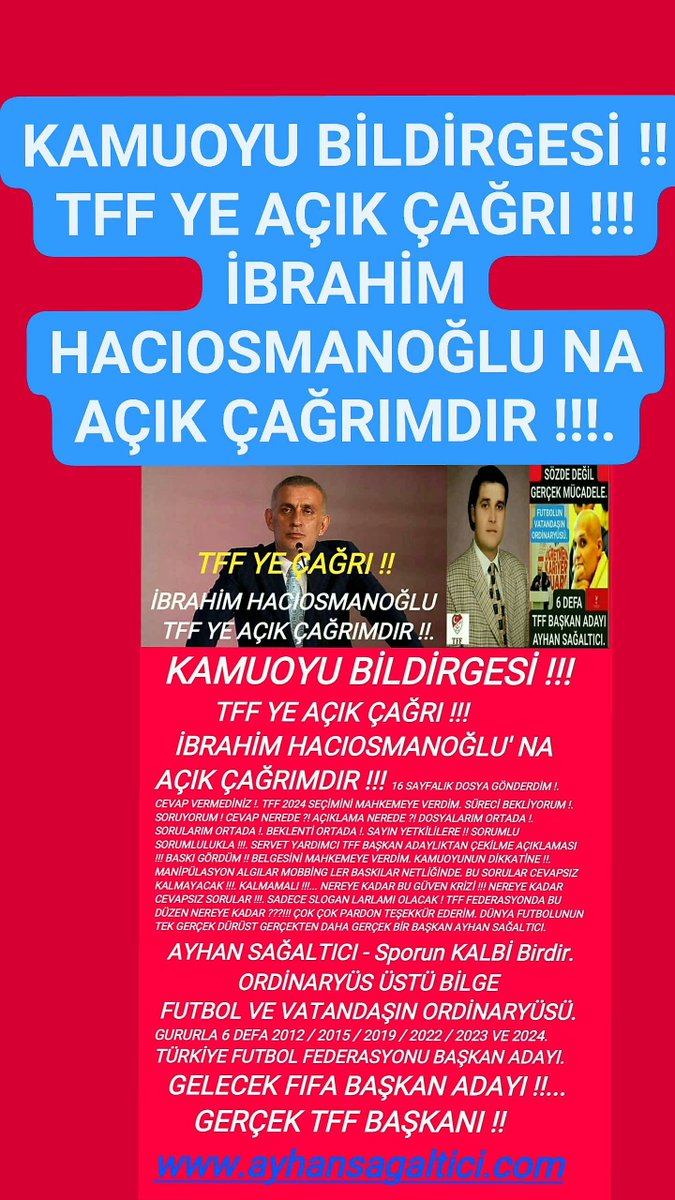 AyhanSagaltici's tweet photo. ++ #KAMUOYU NUN DİKKATİNE !!.
#MANİPÜLASYON #ALGI LAR #MOBBING LER #BASKI LAR #NET LİĞİNDE.
BU #SORU LAR #CEVAP SIZ KALMAYACAK !!!. KALMAMALI !!!...
NEREYE KADAR BU #GÜVEN #KRİZ İ !!!
NEREYE KADAR #CEVAPSIZ #SORULAR !!!.
SADECE #SLOGAN LARLAMI OLACAK !!!
@TFF_Org #TFF FED ### https://t.co/58C9R8QStC