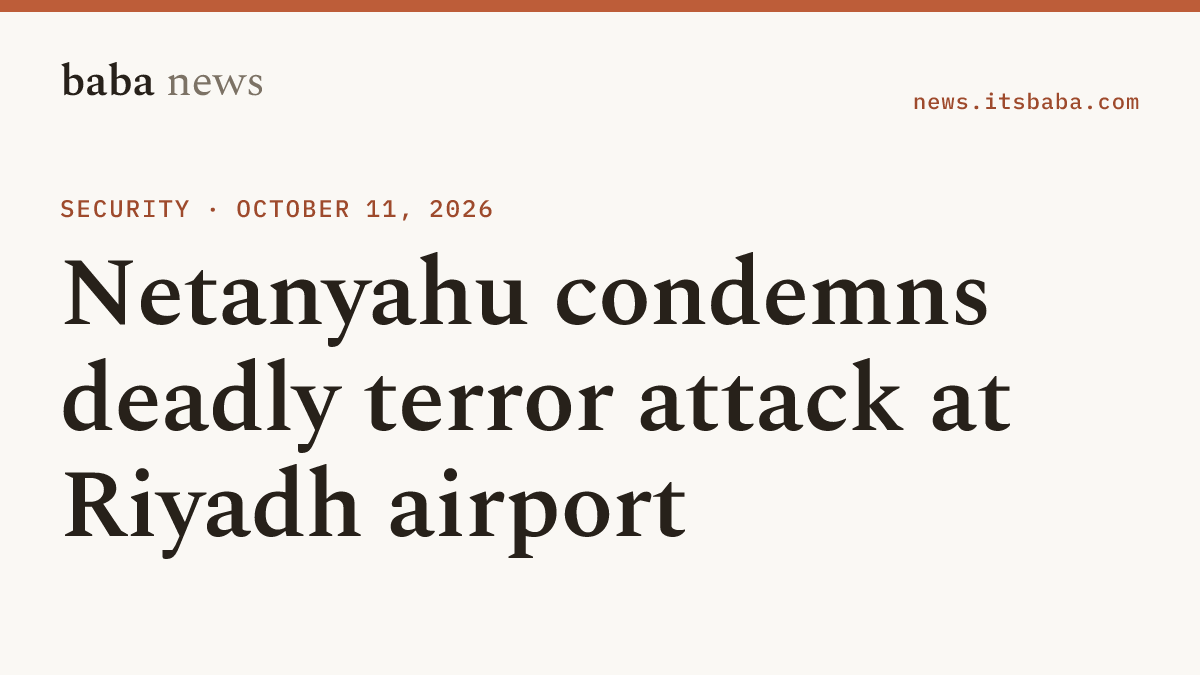 babanewswire's tweet photo. Israel's top stories tonight 🧵

1/4 Prime Minister Benjamin Netanyahu condemned a terrorist attack at Riyadh's King Khalid International Airport that killed 12 people. https://t.co/lH5beF9K84