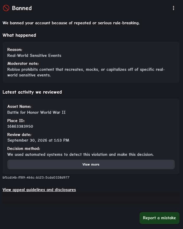 CallMeMike_02's tweet photo. My Roblox account got Terminated, i never had 7d Ban before, im DevEx, Roblox + and ID Veryfied member. and i made whole doc about my game, now i got roblox terminated and all i got was AI Moderation, no human assisted me...
#RobloxBan #Roblox #RobloxDev #Robloxhelp @Roblox https://t.co/rT0sfeA1mk