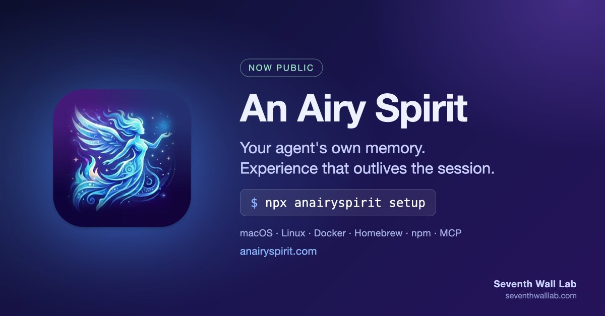 Seventhwalllab's tweet photo. An Airy Spirit is public.

Every session, an AI agent starts from zero. The correction you gave it yesterday, the mistake it already made twice, what it learned about how you work — gone with the context window.

#AIagents #MCP https://t.co/ulambUiFHt