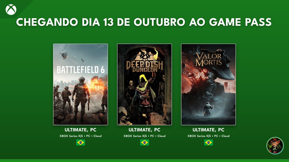 PastorXbox's tweet photo. Xbox Game Pass - Chegando Na Próxima Terça-Feira, 13 de Outubro  🎮

✅ 𝗕𝗮𝘁𝘁𝗹𝗲𝗳𝗶𝗲𝗹𝗱 𝟲 (ULTIMATE, PC) 🇧🇷
https://t.co/8NludxQ3te

✅ 𝗗𝗲𝗲𝗽 𝗗𝗶𝘀𝗵 𝗗𝘂𝗻𝗴𝗲𝗼𝗻 (ULTIMATE, PC) 🇧🇷
https://t.co/lzrshxH9iR

✅ 𝗩𝗮𝗹𝗼𝗿 𝗠𝗼𝗿𝘁𝗶𝘀 (ULTIMATE, PC) 🇧🇷
https://t.co/WfCPwtBWEm

#Xbox
#XboxGamePass