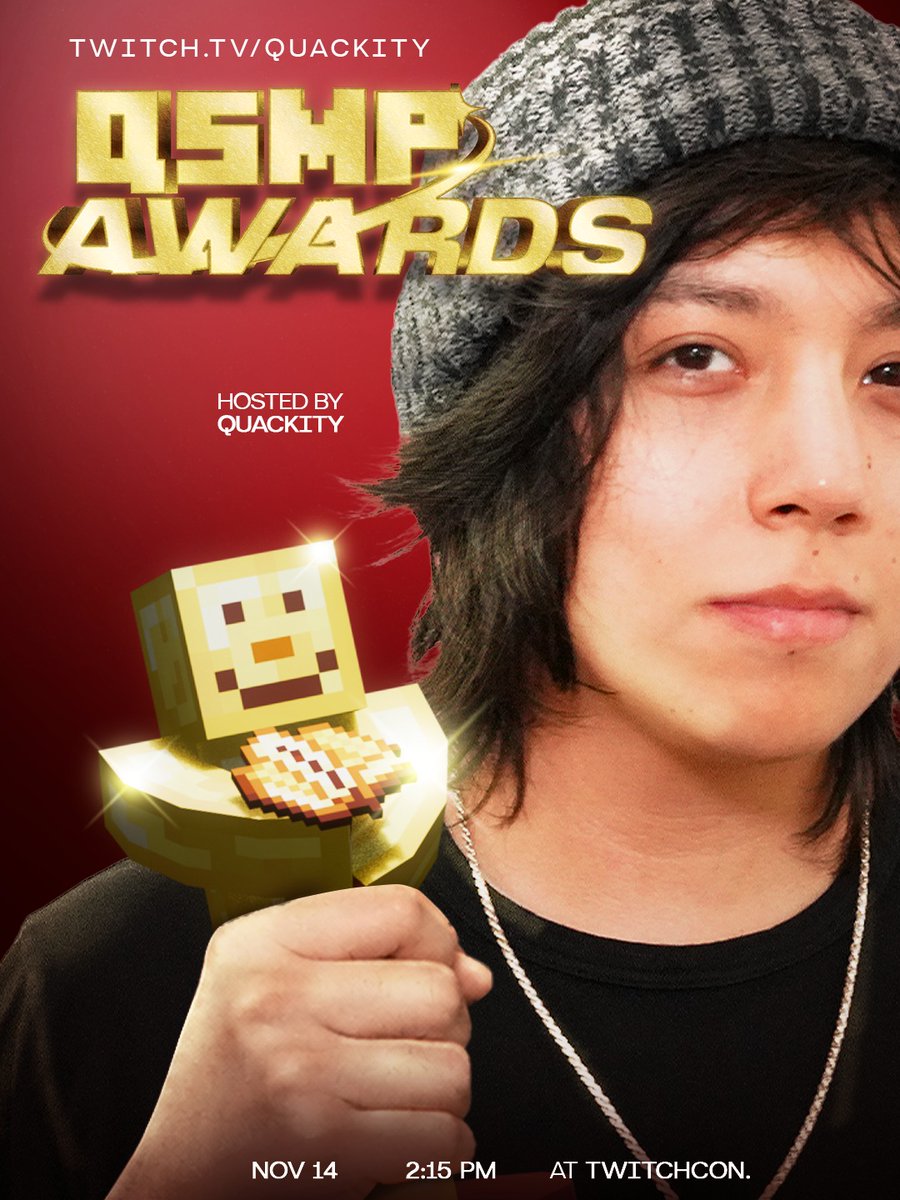 QSMPGlobal's tweet photo. 🏆QSMP AWARDS 2026 🏆

📅November 14, 2026
🕒 2:15 PM PST
🔴 https://t.co/g3eTttMz6D

Live at Twitchcon 2026