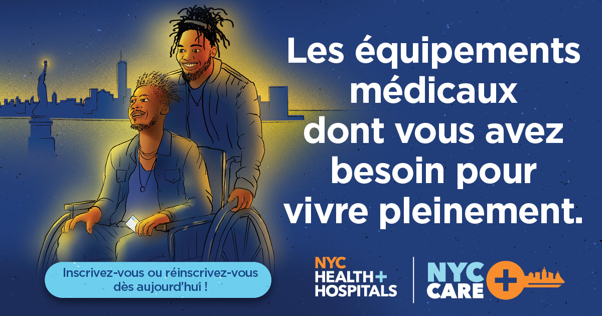 NYCHealthSystem's tweet photo. Vous avez besoin de soins de santé spécialisés ? Vous aurez accès à des médecins, à
des médicaments sur ordonnance, ainsi qu’à tout ce dont vous avez besoin pour vivre
pleinement. Inscrivez-vous ou renouvelez votre inscription sur le site https://t.co/Spdv2B5MOv. https://t.co/eNzqBzzV6J