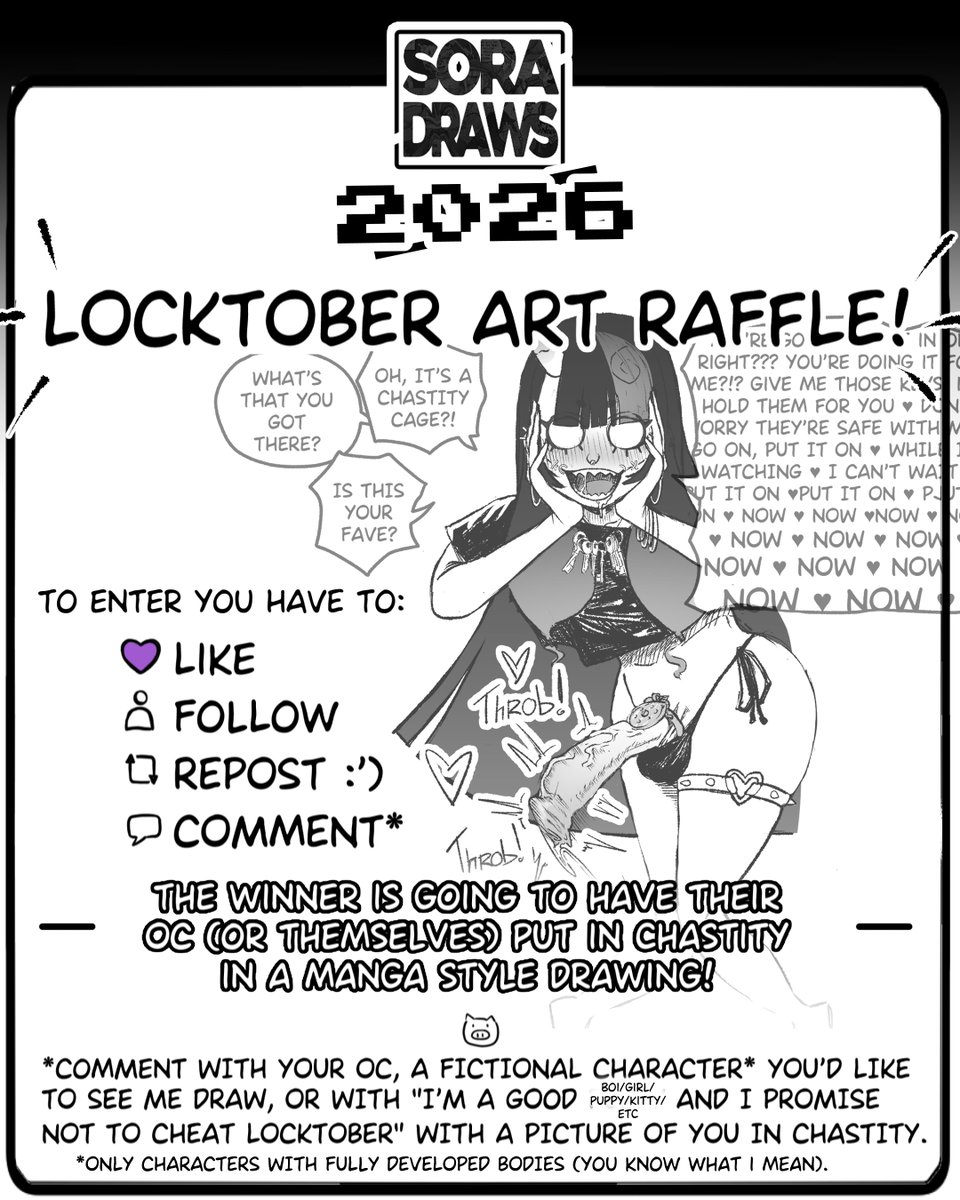 soradrawsdeeks's tweet photo. I CAN'T HOLD HER BACK ANYMORE, ONLY YUO 🫵CAN HELP ME CONTAIN HER BY...

🎉JOINING OUR LOCKTOBER'26 ART RAFFLE!🎉 

🔒Follow, like, RT and comment* to enter! (Check out the image for more info!)

✨Winner will be randomly chosen on sunday, 01/11 (aka november 1st)!✨ https://t.co/uRNDaV1H0Z