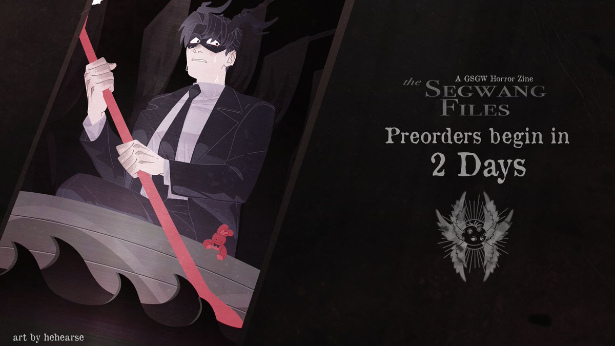 deathroadbooks's tweet photo. 👁‍🗨 D-2 TO PREORDER 

Only two days until pre-orders begin for our horror-focused GSGW/GDCG zine, The Segwang Files! See you on October 13th!

🗓️ October 13th, 6PM EDT / 10PM UTC / 14th 7AM KST 

*previously announced as EST -> It's 6PM EDT!

#gsgw #gdcg #thesegwangfiles https://t.co/G2Gjz6iInx