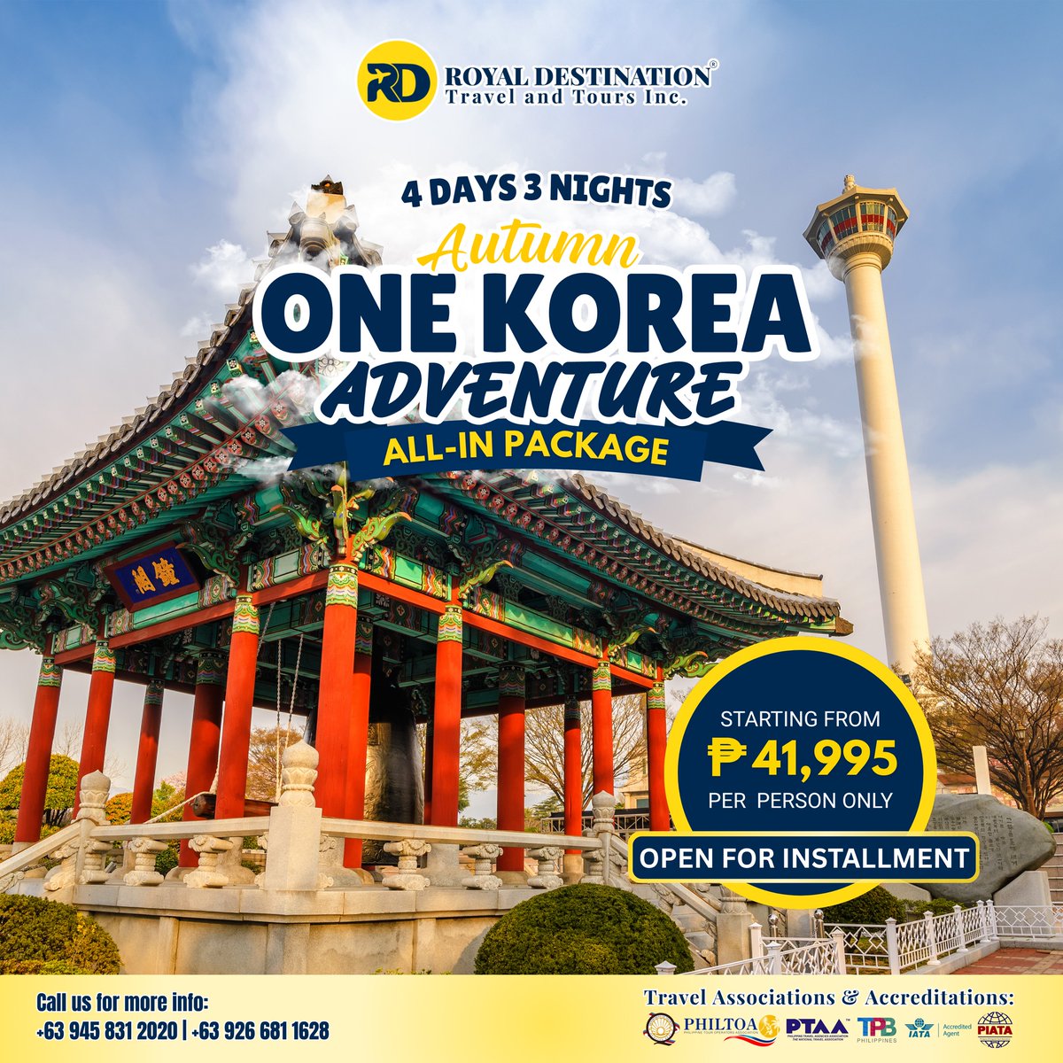 Lwailo23's tweet photo. Fall in love with Korea this autumn. Enjoy cool weather, golden foliage, and unforgettable sights with our 4 Days 3 Nights One Korea Adventure All-In Package. Starting at ₱41, 995 per person. Installment available. Rates subject to airline https://t.co/dKoscBmN0Y