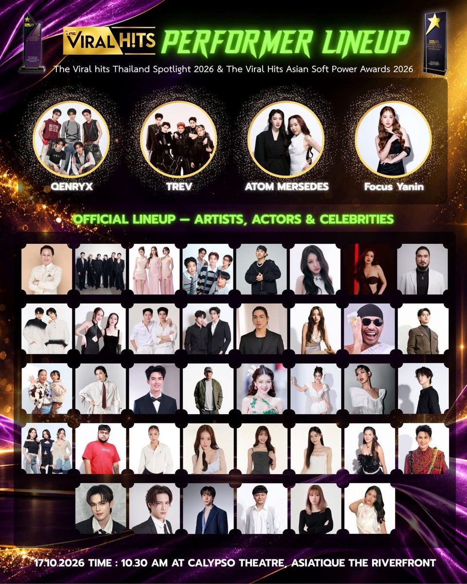 gift_kul2's tweet photo. #uppoompat #poompps #UpPoom

#theviralhits
#theviralhitsthailandspotlight2026
#theviralhitsasiansoftpowerawards2026

📅 วันเสาร์ที่ 17 ตุลาคม 2569

📍 สถานที่จัดงาน
โรงละครคาลิปโซ่ เอเชียทีค เดอะ ริเวอร์ฟร้อนท์ (Calypso Cabaret at Asiatique The Riverfront)

⏰ กำหนดการ (EVENT SCHEDULE)

09.00 น. | REGISTRATION
ลงทะเบียนแขกผู้มีเกียรติ ศิลปิน ดารา นักแสดง และผู้สนับสนุนงาน (Supporter)

11.00 น. | PURPLE CARPET
กิจกรรมเดินพรมม่วงของเหล่าศิลปิน ดารา นักแสดง และบุคคลที่มีชื่อเสียง

12.00 น. | AWARDS CEREMONY
เริ่มพิธีประกาศและมอบรางวัลอย่างเป็นทางการ

16.30 น. | END OF CEREMONY
เสร็จสิ้นพิธีประกาศรางวัล