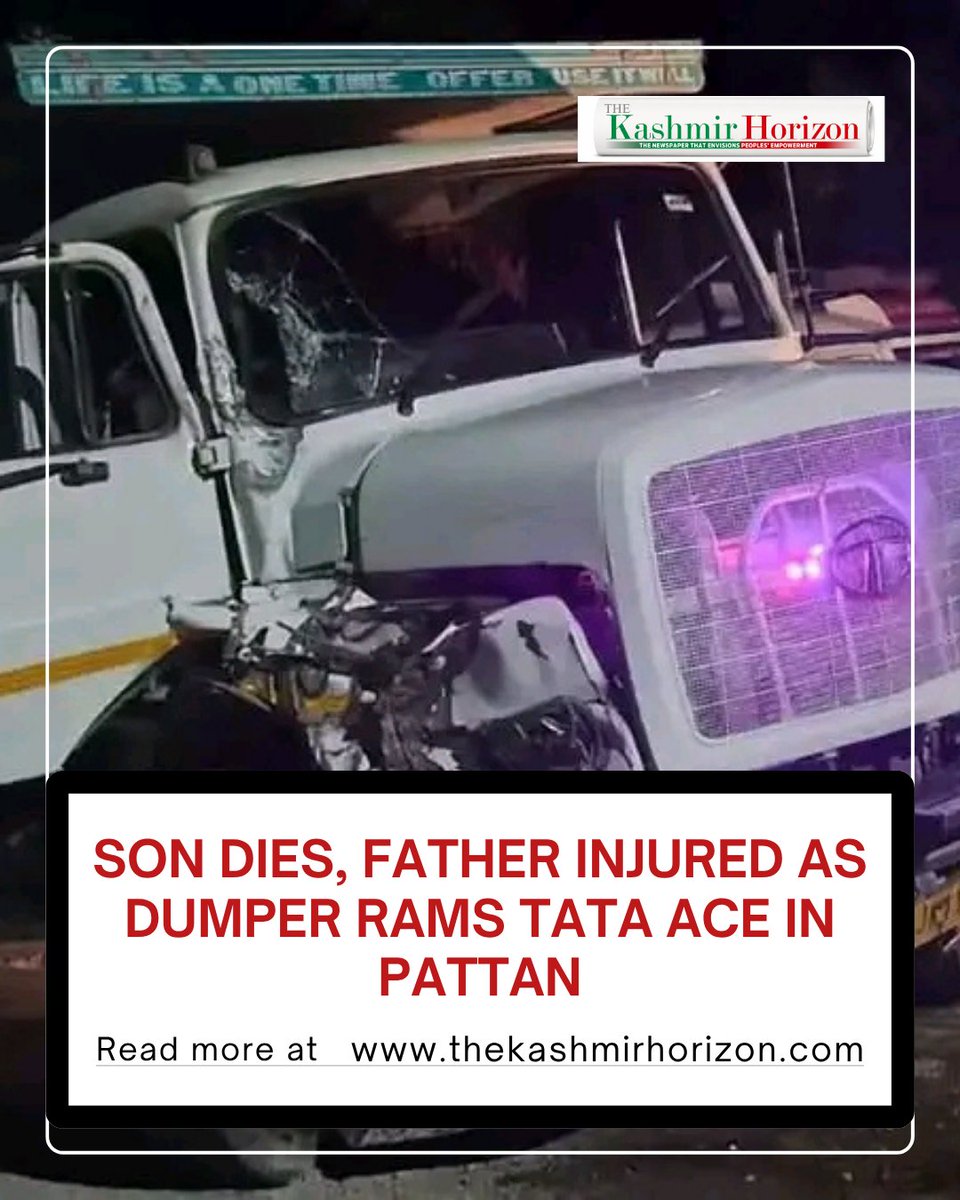 KashmirHorizon's tweet photo. #Son dies, #father injured as dumper rams Tata Ace in #Pattan
https://t.co/sG9LmV6FsB https://t.co/ZrBDL36tp0