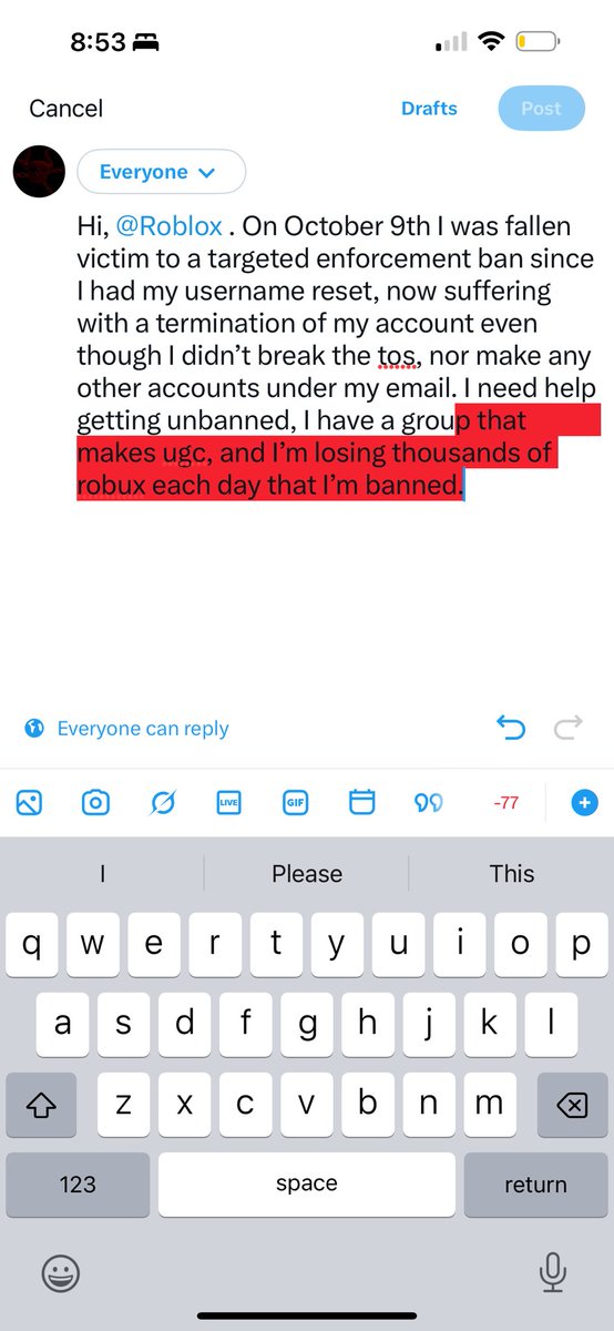 AstaRoth1486655's tweet photo. Hi, @Roblox . On October 9th I was fallen victim to a targeted enforcement ban since I had my username reset, now suffering with a termination of my account even though I didn’t break the tos, nor make any other accounts under my email. I need help getting unbanned. #ban #roblox https://t.co/ZNdfFTVfsp