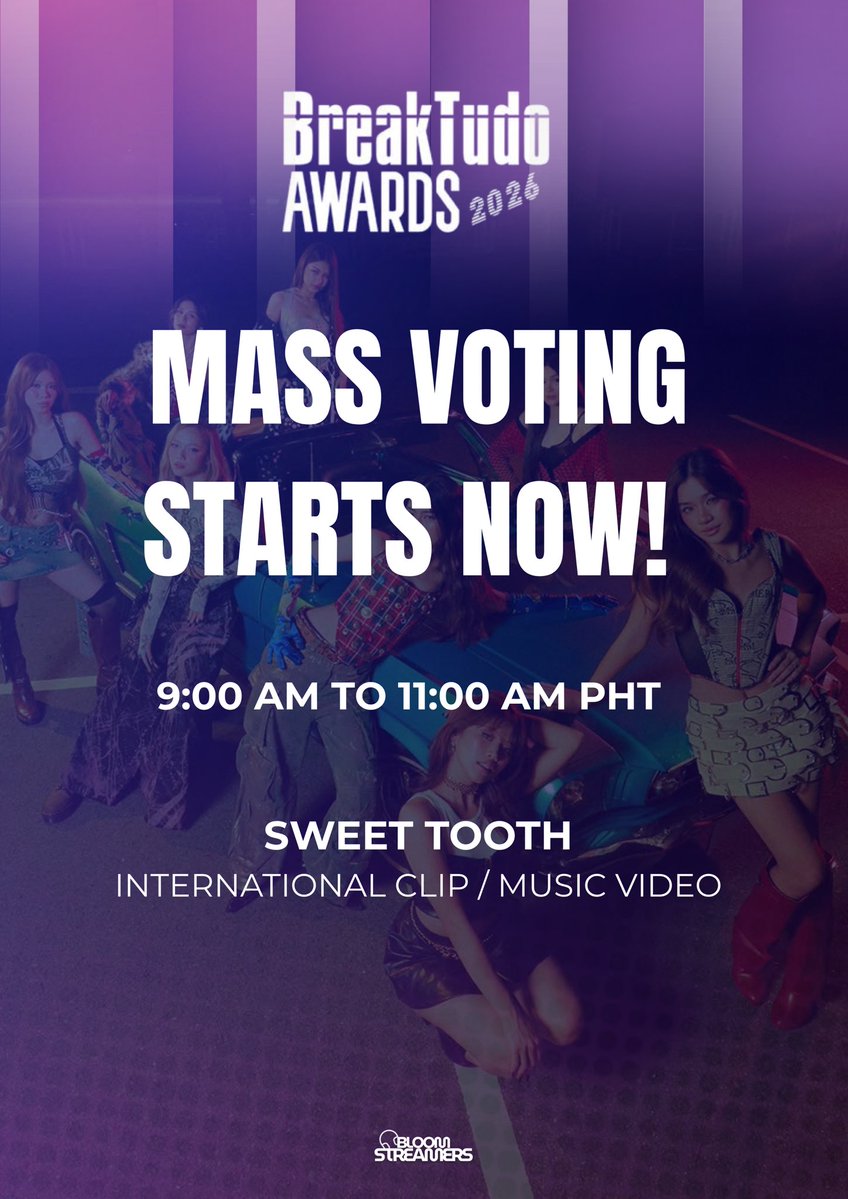BloomStreamers's tweet photo. Magandang Umaga, Blooms!

🚨𝟱 𝗗𝗔𝗬𝗦 𝗟𝗘𝗙𝗧🚨

Dahil bumaba sa rank si 𝗦𝗪𝗘𝗘𝗧 𝗧𝗢𝗢𝗧𝗛, iboto natin ngayong umaga. Sama sama tayong bumoto.

𝗛𝗢𝗪 𝗧𝗢 𝗩𝗢𝗧𝗘: 
1. Go to https://t.co/bcBIzRh69y
2. Find Sweet Tooth - BINI, Click “VOTAR” 5 times to cast your votes.
3. Complete the human verification.
4. Click “CONFIRMAR VOTOS” to confirm your votes.
5. Repeat

#ParaSaBINI #BINI
