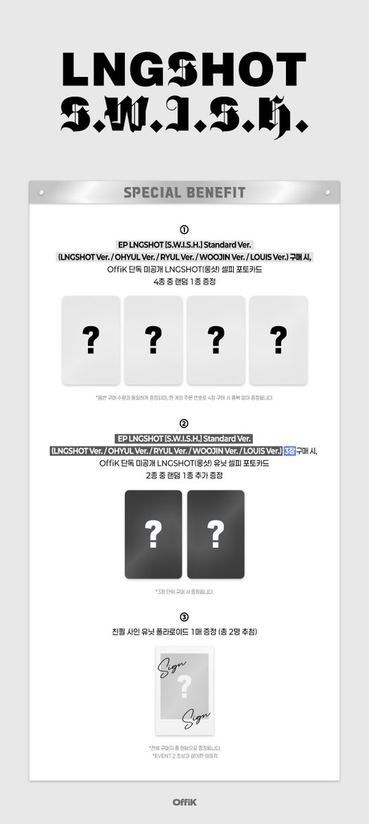 offik_official's tweet photo. [📢] #롱샷 #LNGSHOT
EP [#SWISH]
OffiK PRE-ORDER SPECIAL EVENT OPEN💌

📌~11/9 (월) 11:59PM

📣Standard Ver. (LNGSHOT Ver. / OHYUL Ver. / RYUL Ver. / WOOJIN Ver. / LOUIS Ver.) 구매 시
🎁OffiK 단독 미공개 셀피 포토카드 1종 (4종 중 랜덤)
✨3장 구매 시, OffiK 단독 미공개 유닛 셀피 포토카드 1종 추가 증정 (2종 중 랜덤)
📸구매자 추첨 친필 사인 유닛 폴라로이드 1매 (총 2명 추첨)
 
🔗
KOR : https://t.co/XiSxWbo4YC
ENG : https://t.co/hz01LZ4p3Y
CN : https://t.co/SW6tJl38hd
JP : https://t.co/HEivTFtCi9