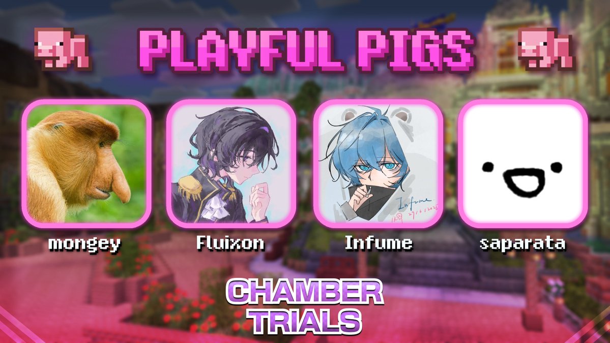 ChamberTrialsMC's tweet photo. Announcing the Playful Pigs!
bigbigmongey @Fluixon @Infume_ @sapsarata
Will their skills be as fast as their speed? Find out in Chamber Trials 12 on Sunday, October 25th at 1PM CST & 6 PM BST https://t.co/SQxvVLvNii