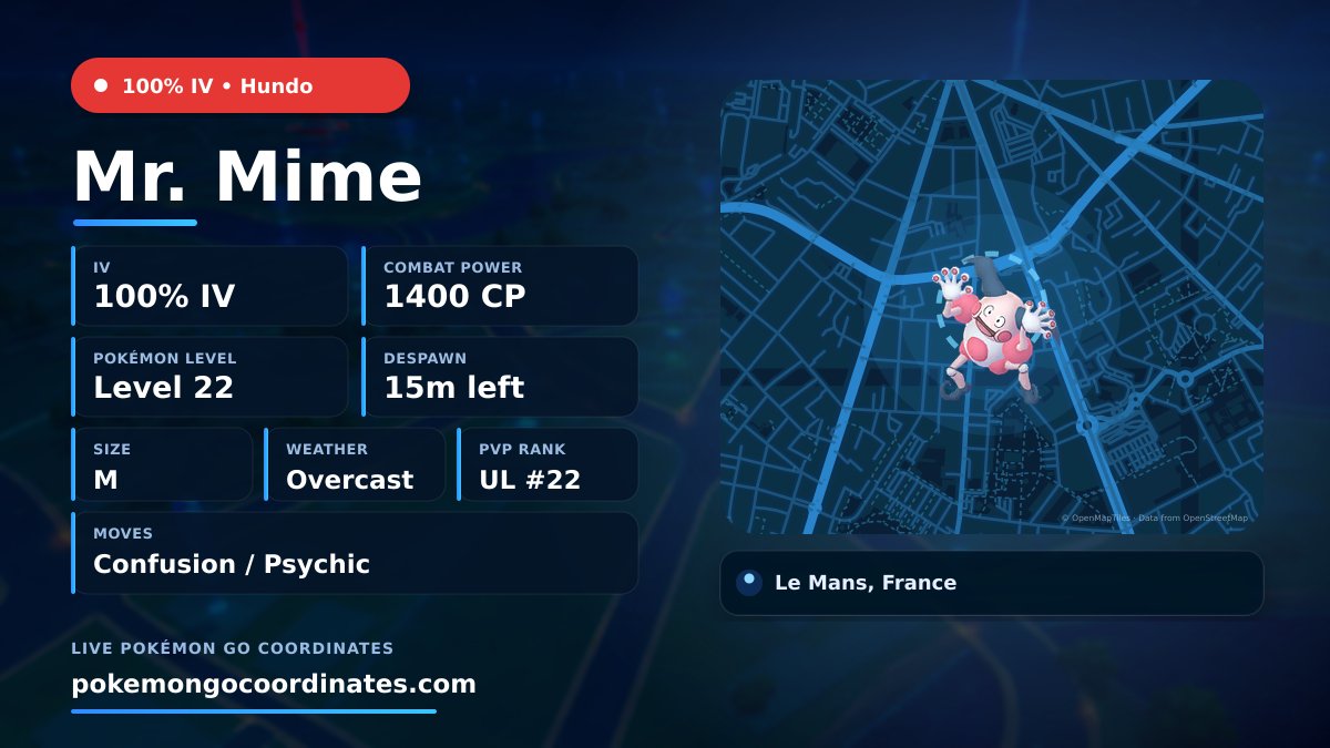 CoordsPokemonGo's tweet photo. Hundo #MrMime Wild Spawn
💯 100% IV • 1400 WP • Level 22 • Size M
Moves: Confusion/Psychic
Weather: Overcast
🇫🇷 Le Mans, France
Despawns in 15 minutes
47.977035,0.212069
#PokemonGOCoordinates • #PoGoCoords https://t.co/HPcEctO39n
