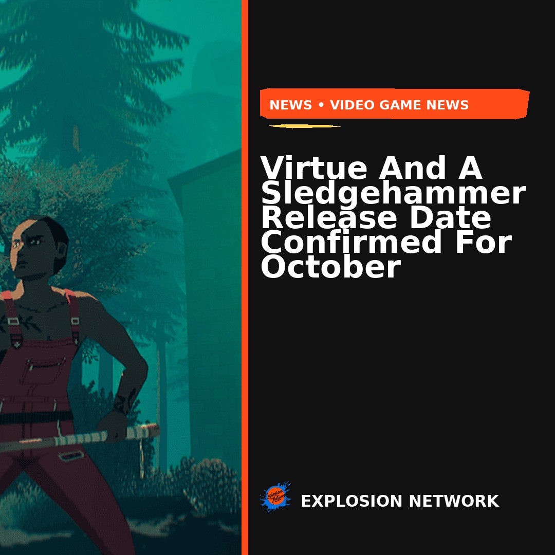 ExplosionPod's tweet photo. Virtue And A Sledgehammer Release Date Confirmed For October • News Devolver Digital has confirmed Virtue and a Sledgehammer will launch on PC in October Read more at Explosion Network 🔗 LINK IN BIO… dlvr.​it/TVzD3P https://t.co/iCaJ9NgVeQ