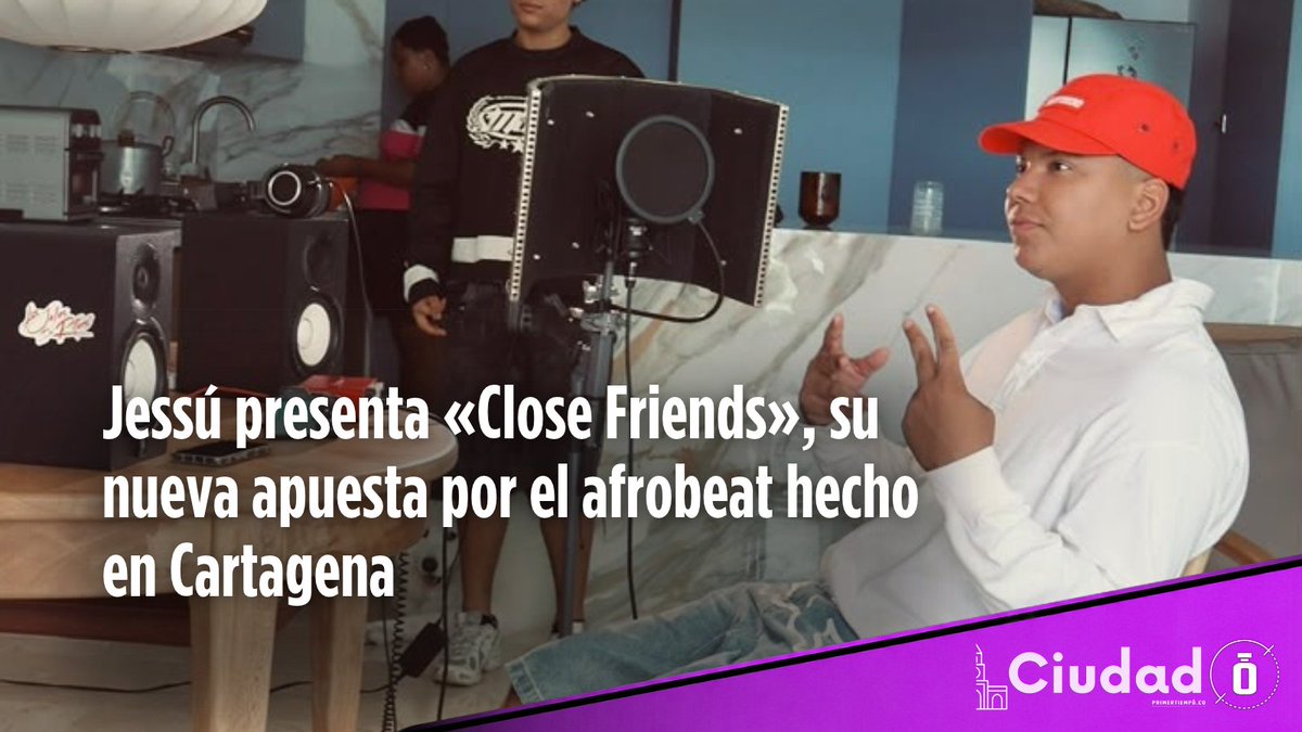PrimerTiempoCO's tweet photo. 🎶 Jessú presenta «Close Friends», su nueva apuesta por el afrobeat hecho en Cartagena

🔗 https://t.co/SkZ5jyPiWO https://t.co/Sr0qXws729