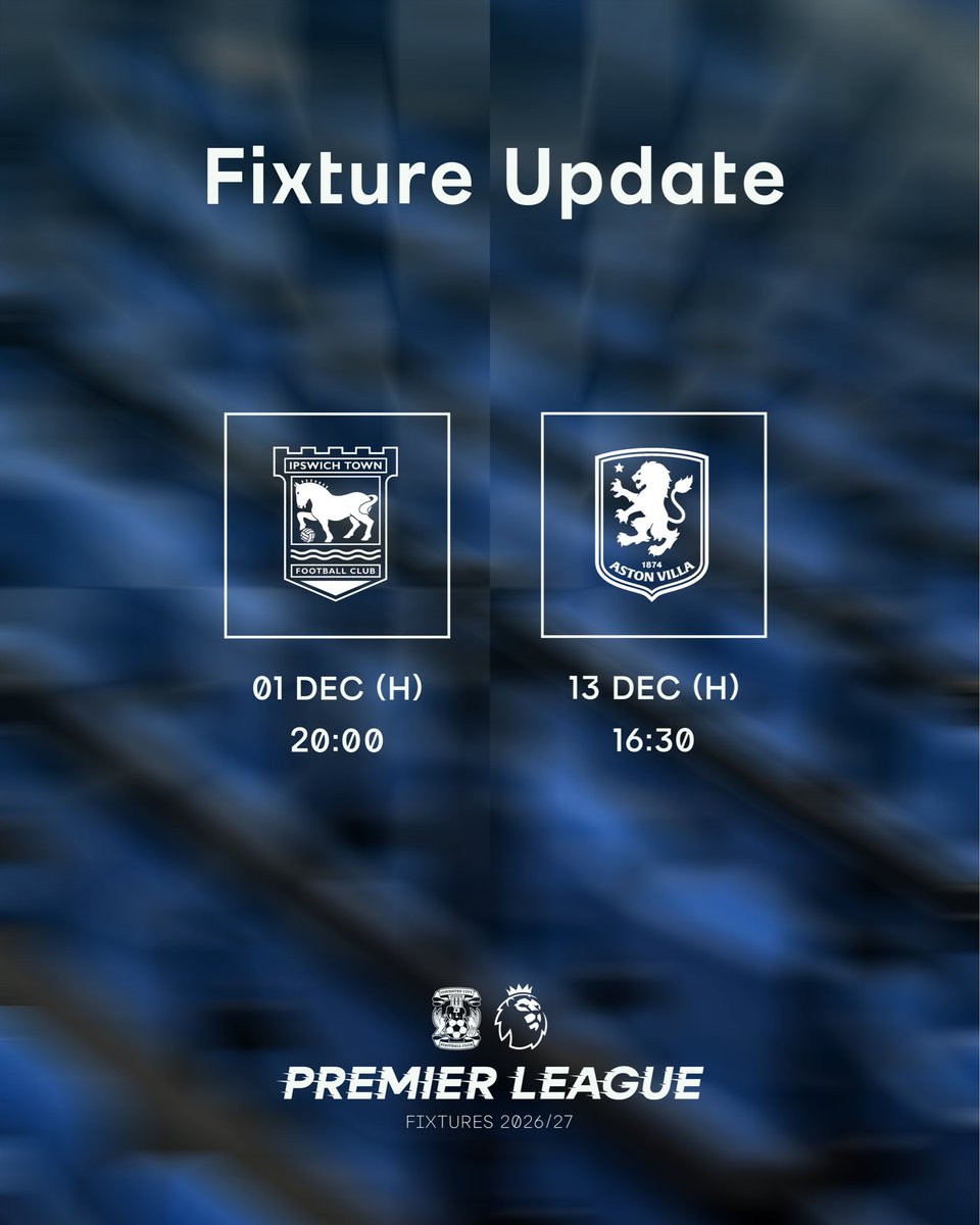 CoventryCityFC's tweet photo. Two more of our December fixtures have been moved due to TV broadcast selection. 🗓️ https://t.co/GR0H8iBaYs