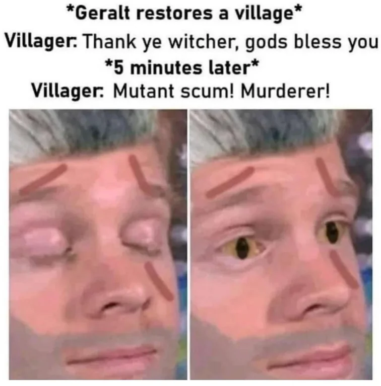 WitcherHour's tweet photo. Being a #witcher is a truly thankless job #witcher3 #geraltofrivia
Source: /u/copada3461 https://t.co/tYhnjHgZKc