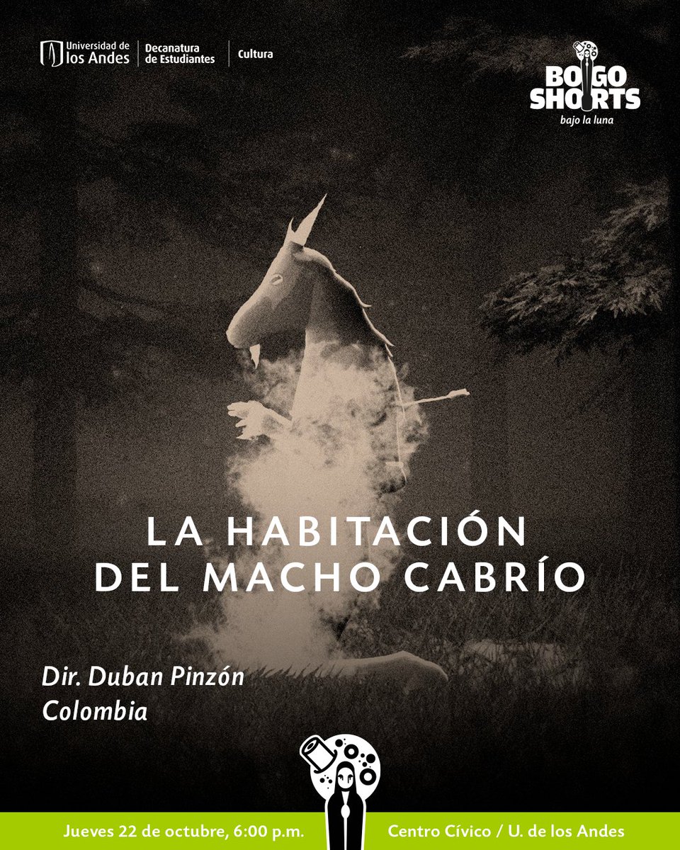 bogoshorts's tweet photo. 🎥 Dieu est timide (God Is Shy) — Dir. Jocelyn Charles 🇫🇷

🎥 Walk In — Dir. Haneol Park 🇰🇷

🎥 La habitación del macho cabrío — Dir. Duban Pinzón 🇨🇴

📆 Jueves 22 de octubre
🕕 6:00 p. m.
📍 Centro Cívico, Universidad de los Andes (Cra. 1 #19-20)

#BOGOSHORTSBajoLaLuna https://t.co/VZseMZhKaI