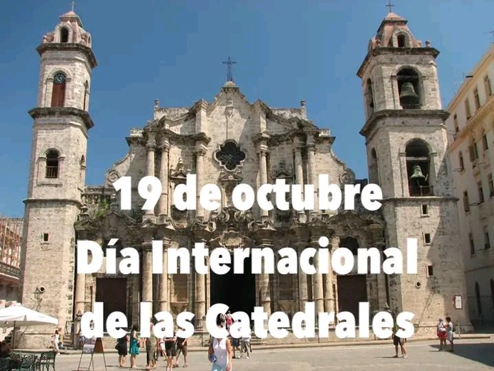 MTSS_CUBA's tweet photo. El 19 de octubre se celebra el Día Internacional de las Catedrales, para rendir un tributo a estos templos catedralicios, dada su importancia social y religiosa en la humanidad.
#CubaEsCultura 
#MtssCuba https://t.co/7iuPGHWkh1