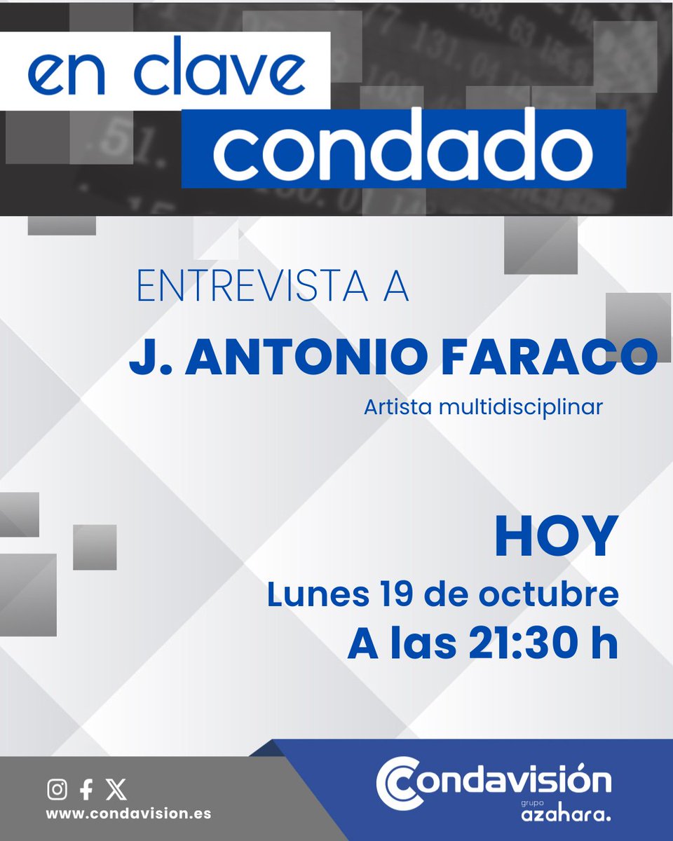 Condavision's tweet photo. Esta noche en #EnClaveCondado, entrevista con José Antonio Faraco, artista multidisciplinar.

📅 Hoy, lunes 19 de octubre

🕤 A partir de las 21.30h, en Condavisión

📺 También disponible en https://t.co/HBLA4tkoFY https://t.co/zCWOfjglXP