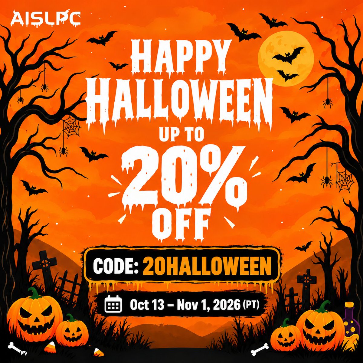 AISLPC_US's tweet photo. ๐AISLPC HALLOWEEN SALE IS HERE! ๐ฅ
๐ https://t.co/BwYvrCcU5N
๐ธ Your Halloween Deal:
๐ฅ Up to 20% OFF
๐ท Discount Code: 20HALLOWEEN
๐ฐ Minimum order: $99
๐
Oct 13 โ Nov 1, 2026 (PT)
๐ Shop now and save big!
#aislpc #halloween https://t.co/yePOoIdp0Z