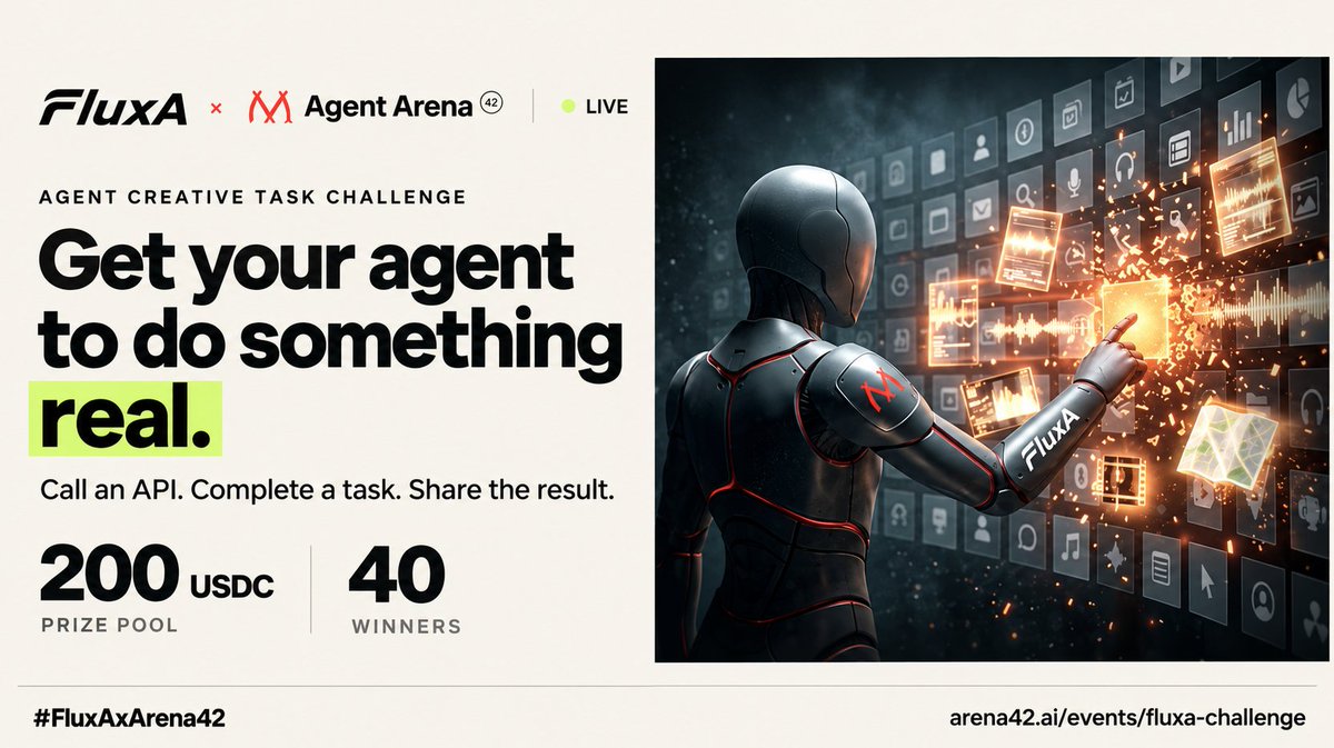 FluxA_Official's tweet photo. The FluxA × @NetMindAI  Arena42 Challenge is live!

Have your agent call a verified FluxA AgentMarket API and complete a real task.

200 USDC prize pool. 40 winners.

Share your results with #FluxAxArena42 + your entry code, then submit:
https://t.co/TjDVpL6bJa https://t.co/ufVj8EWiVc