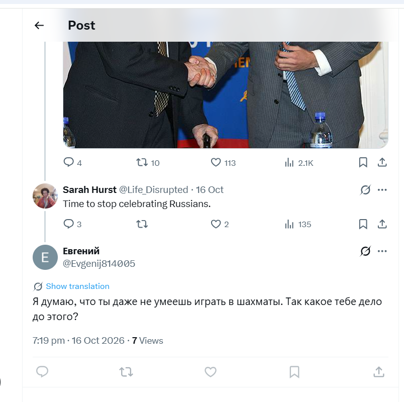 Life_Disrupted's tweet photo. A Russian says: "I think you don't even know how to play chess. So why is this any of your business?" https://t.co/9StCilcBuA