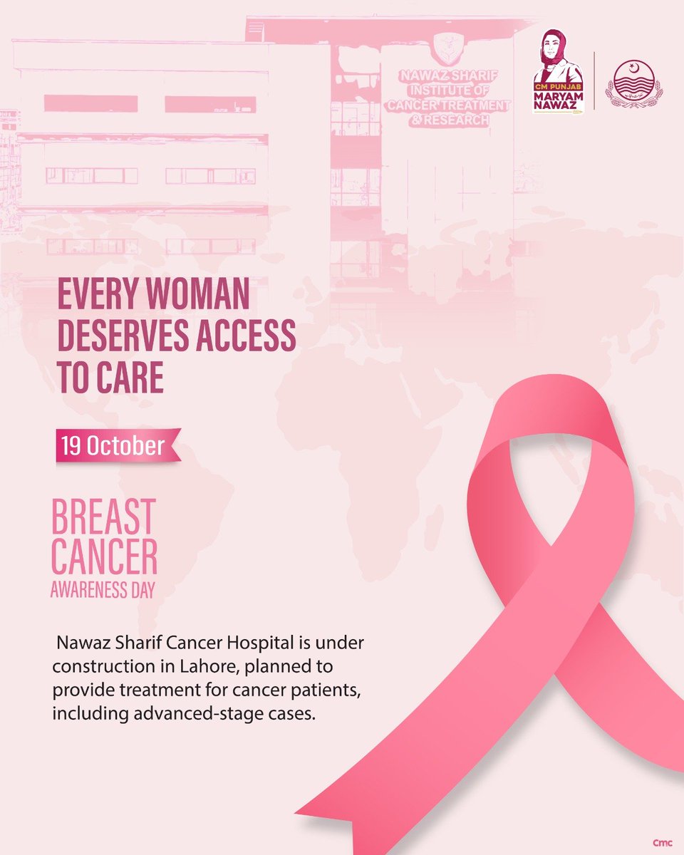TeamMNSharif's tweet photo. EVERY WOMAN DESERVES ACCESS TO CARE!

➡️BREAST CANCER AWARENESS DAY.

🔹Up to Rs. 1 million annually for free treatment of eligible patients under the Chief Minister's Special Initiative for Cancer Patients.

🔹Nawaz Sharif Cancer Hospital is under construction in Lahore, planned to provide treatment for cancer patients, including advanced-stage cases.